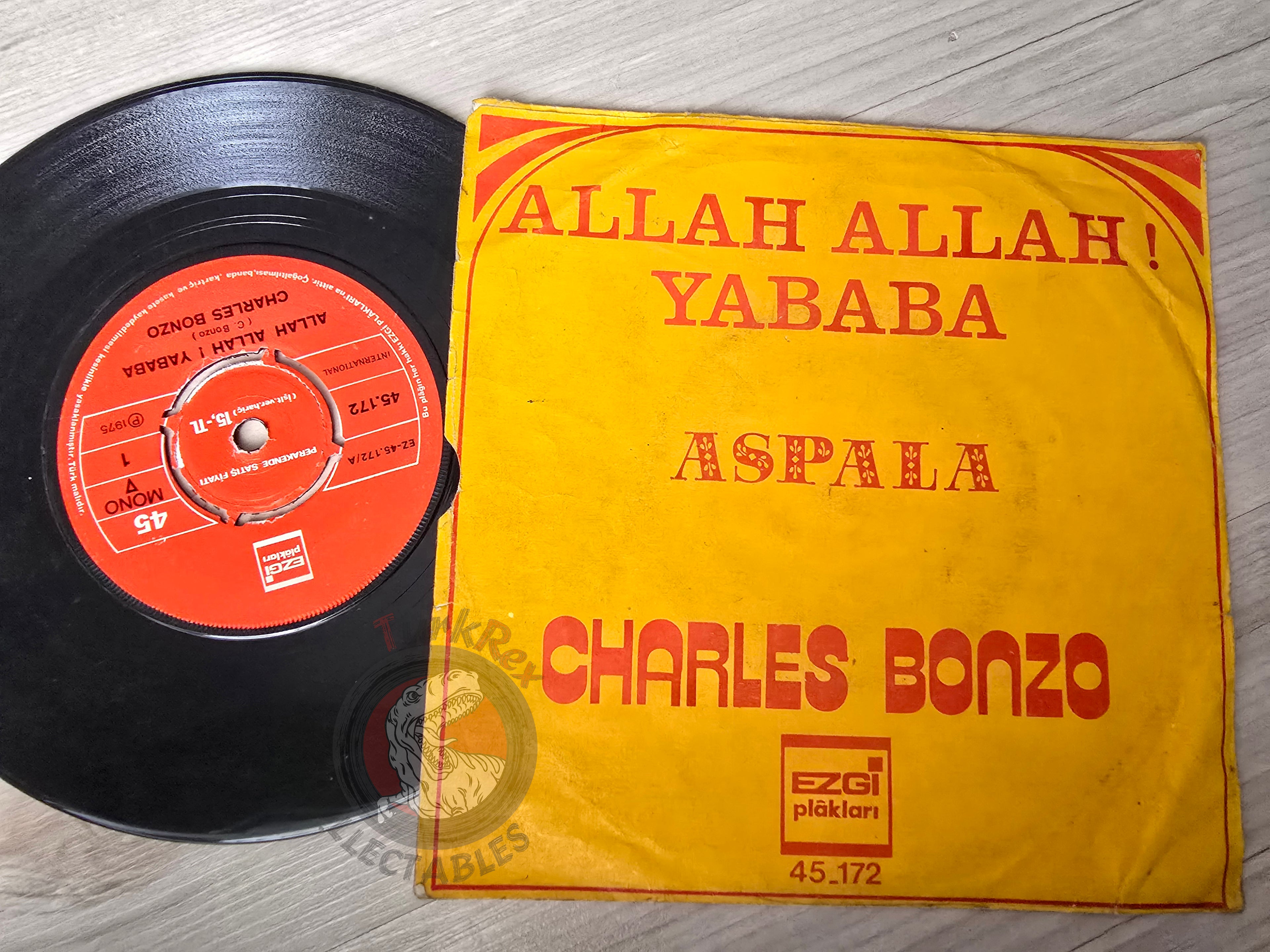Charles Bonzo – Allah Allah Yababa 7" Turkish Pressing Vinyl Turkey Edition