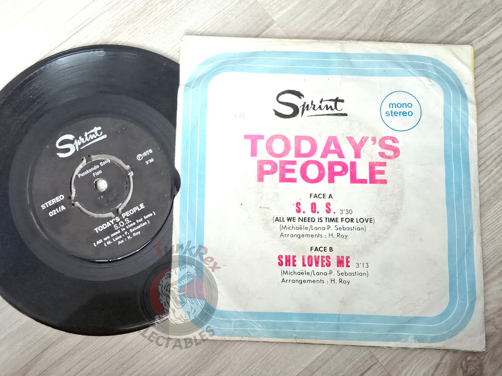 Today's People – S.O.S. / She Loves Me 7" Turkish Pressing Vinyl Turkey Edition