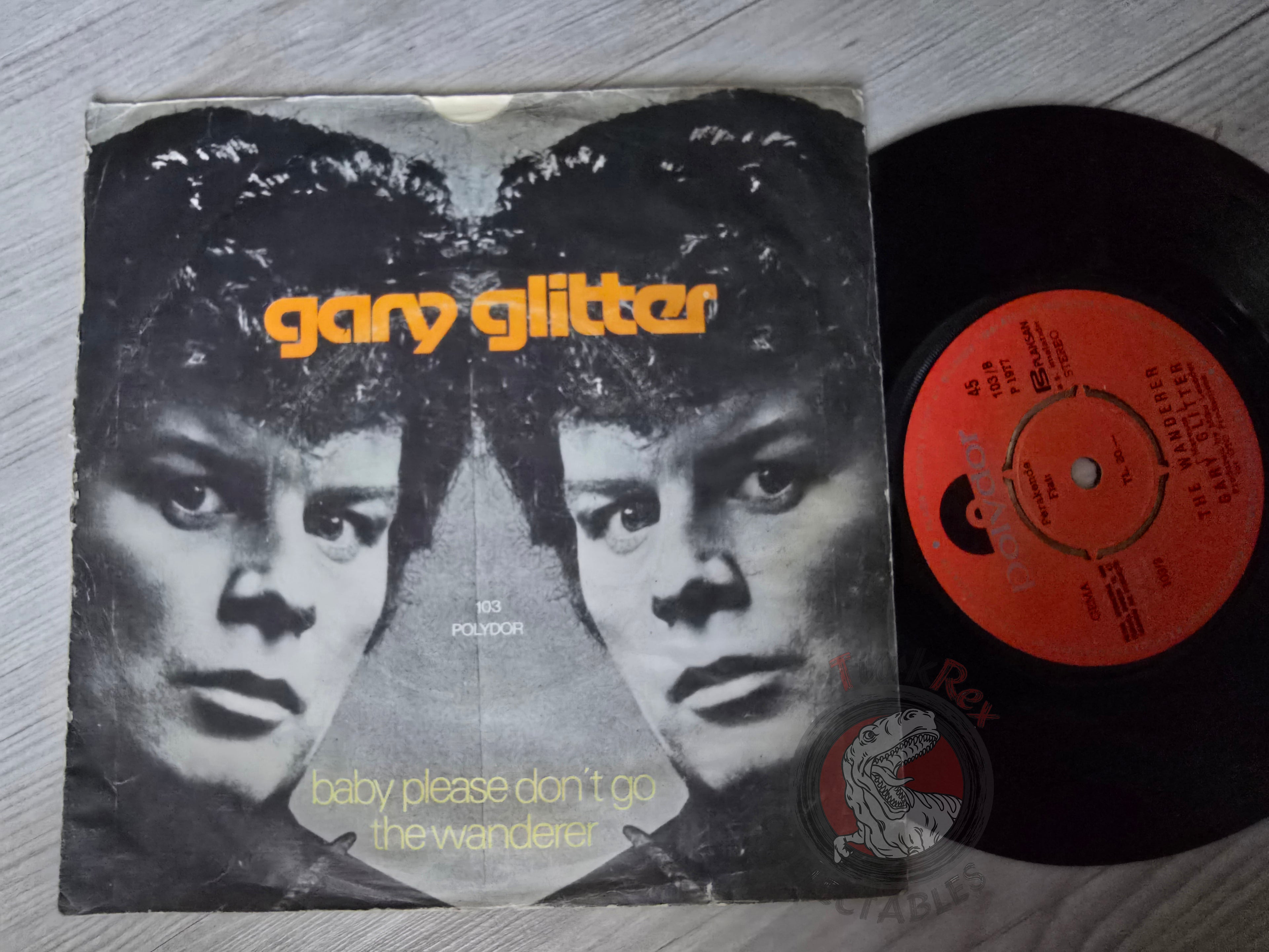 Gary Glitter – Baby Please Don't Go 7" Turkish Pressing Vinyl Turkey Edition