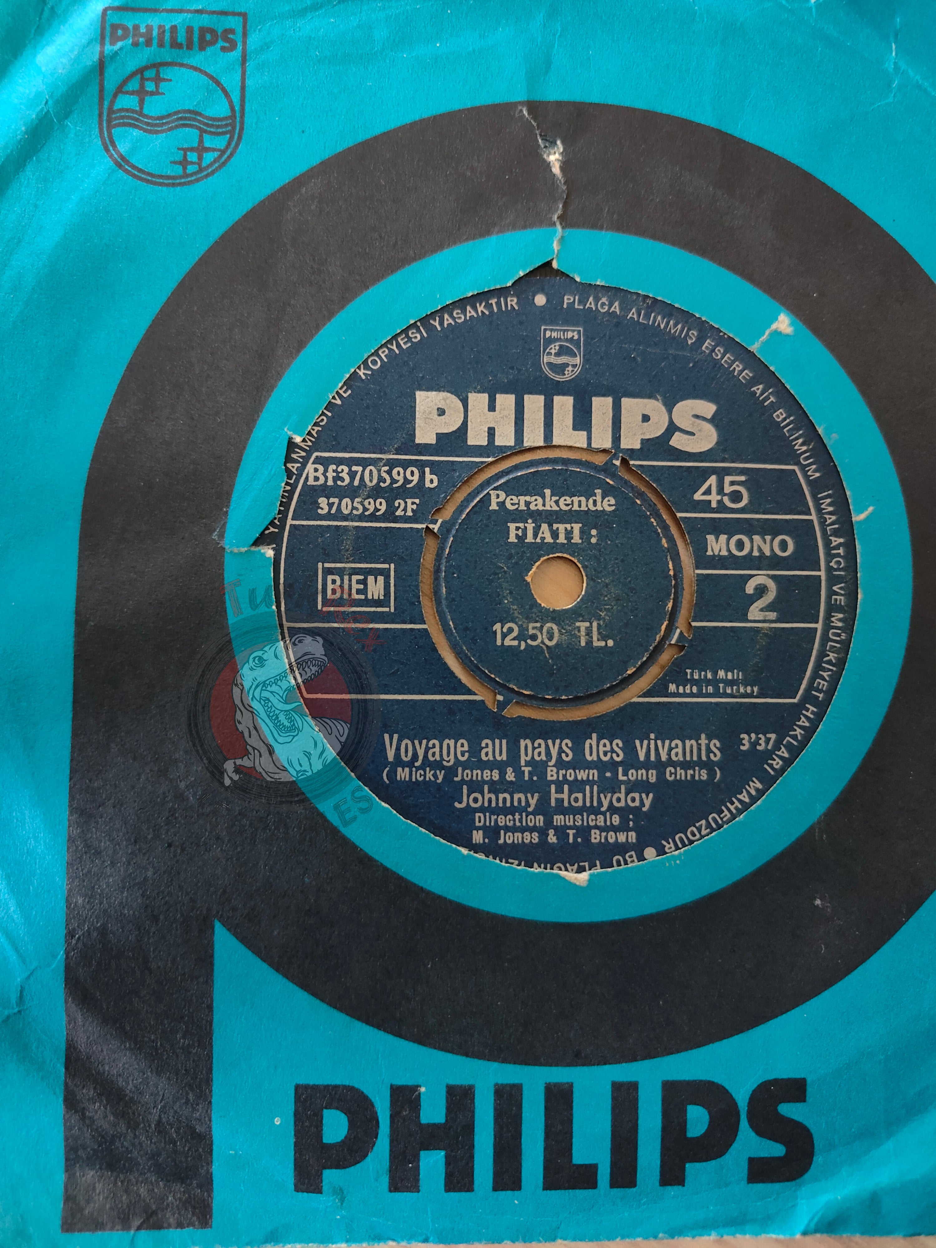 Johnny Hallyday – Que Je T'aime 7" Turkish Pressing Vinyl Turkey Edition