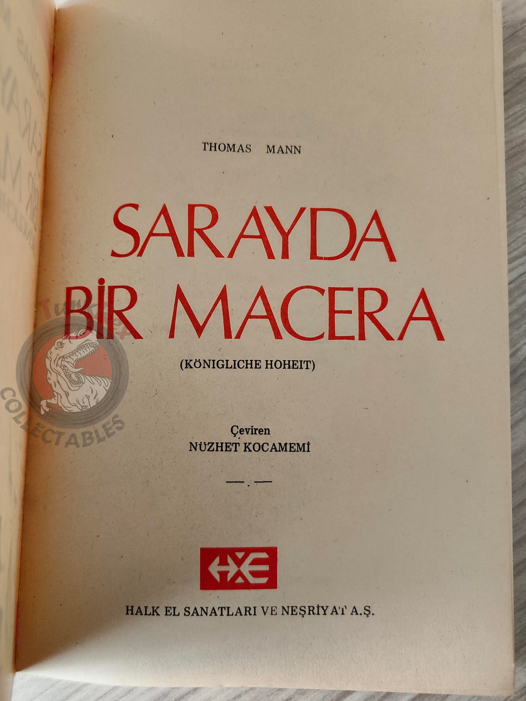 Thomas Mann – Royal Highness 1981 Turkish Book Turkey