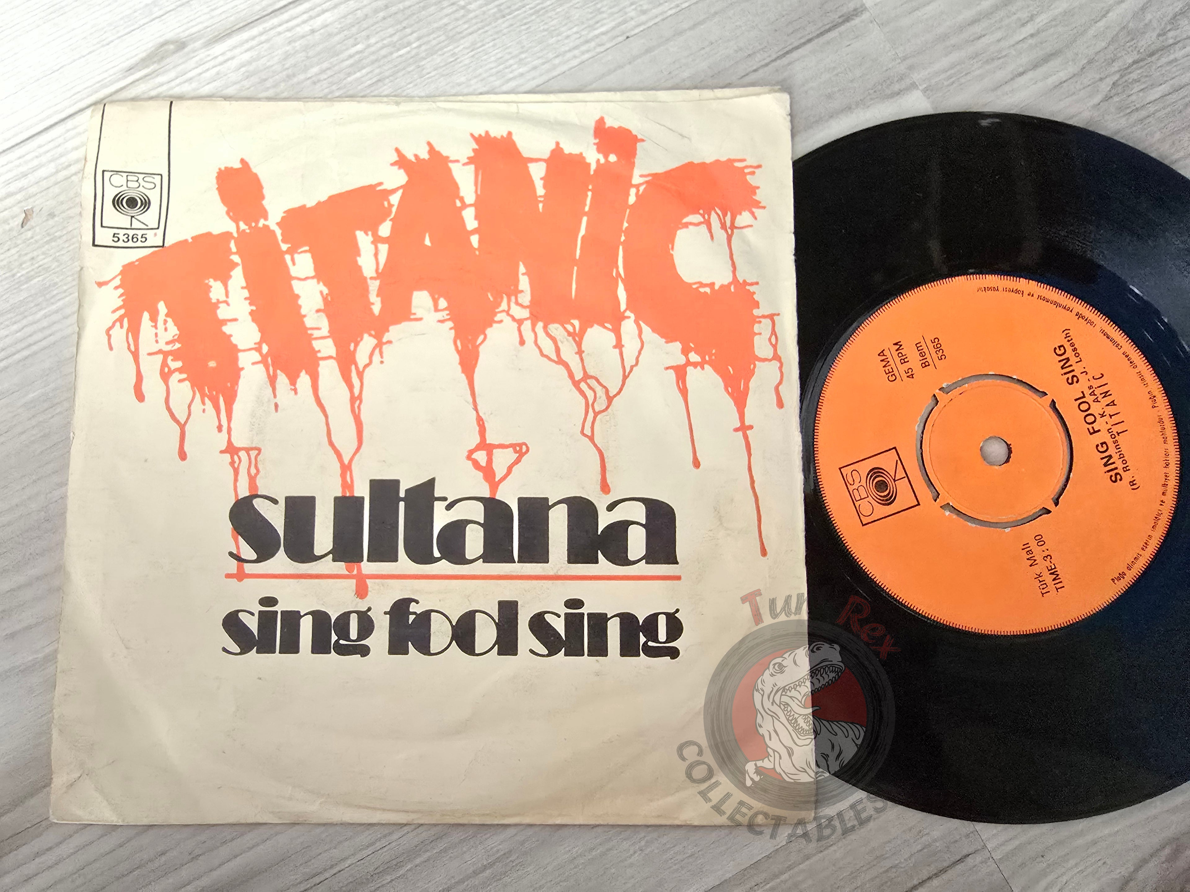Titanic - Sing Fool Sing 7" Turkish Pressing Vinyl Turkey Edition