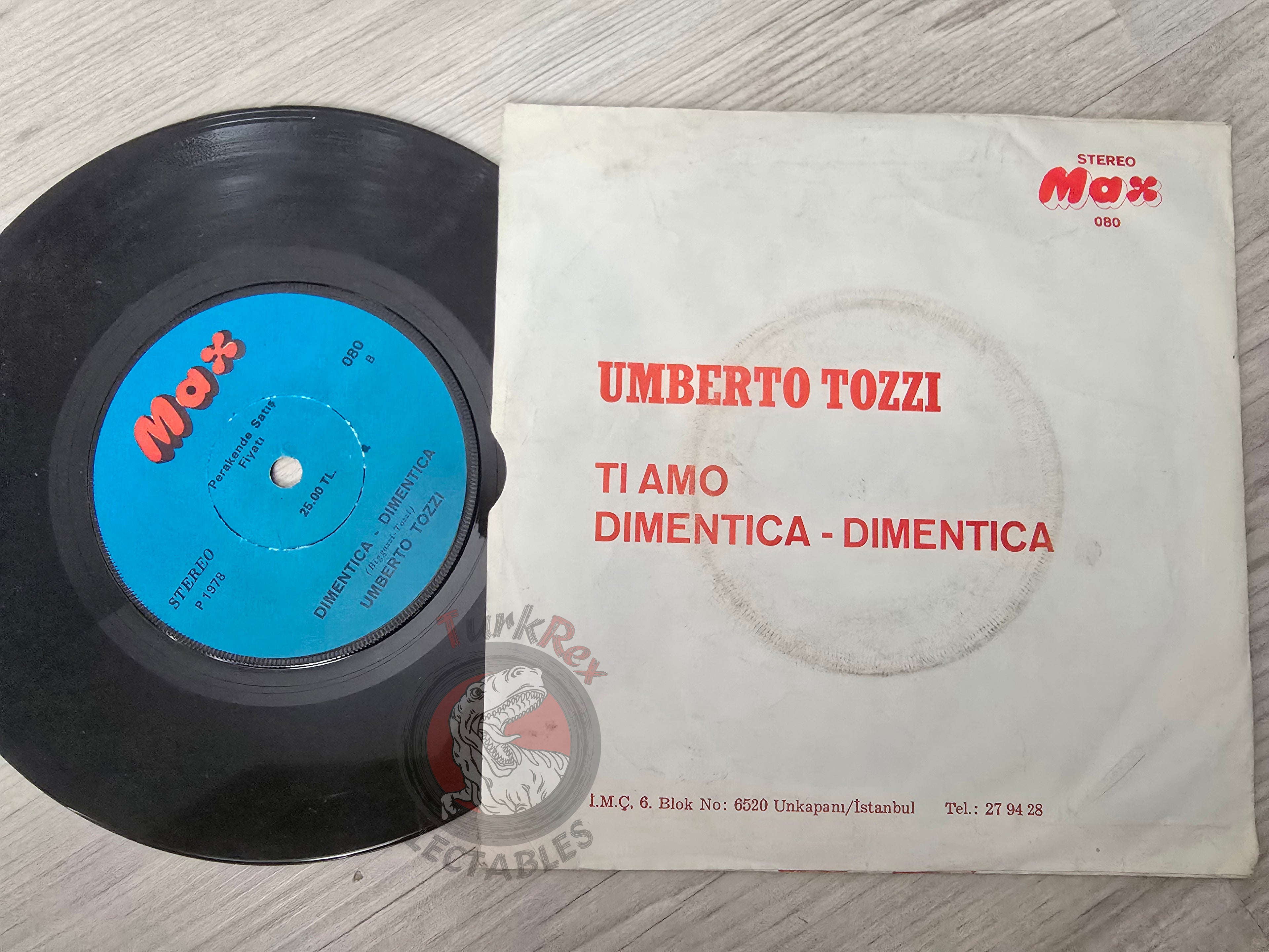 Umberto Tozzi – Ti Amo 7" Turkish Pressing Vinyl Turkey Edition