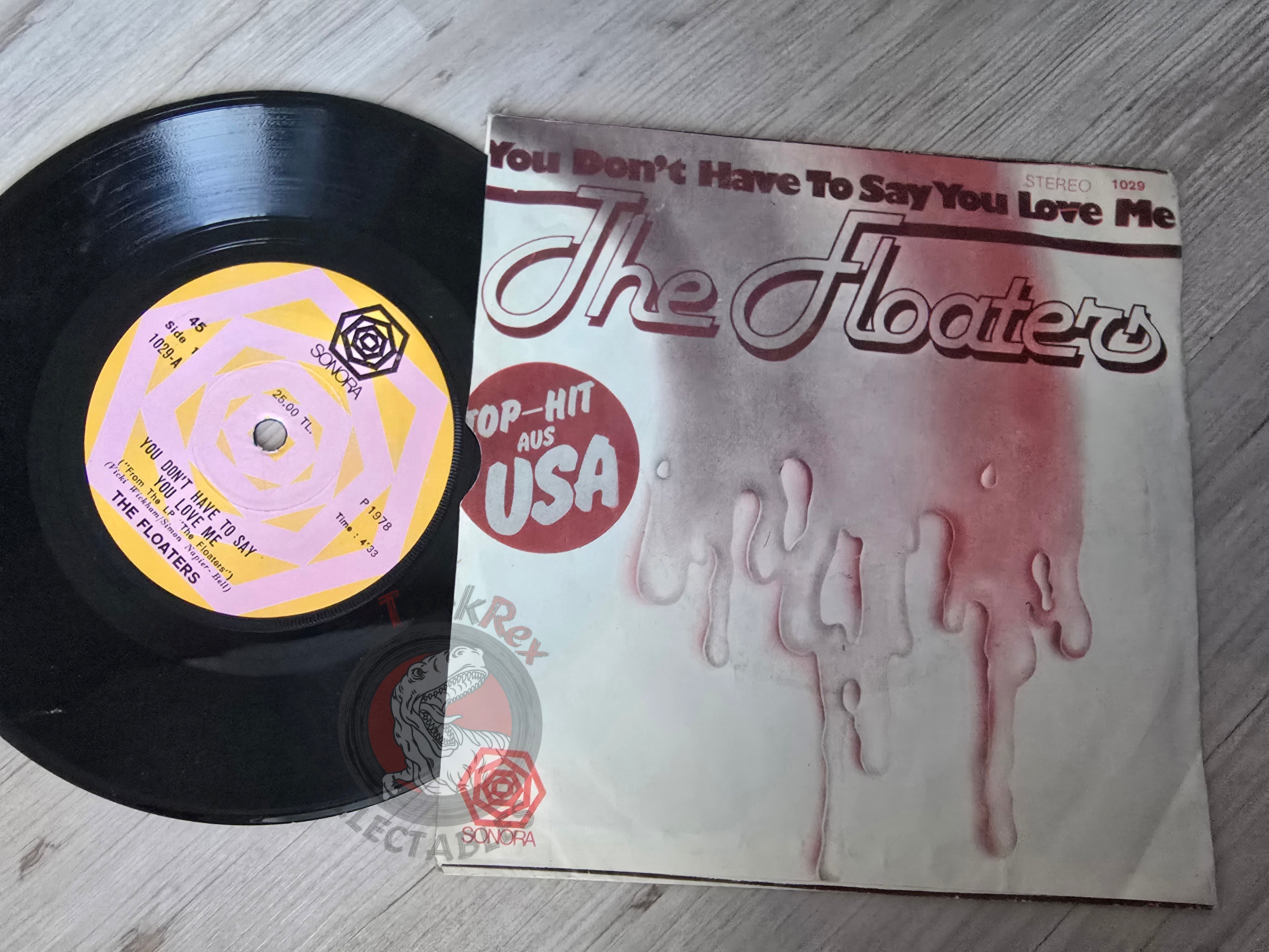 The Floaters – You Don't Have To Say You Love Me 7" Turkish Pressing Vinyl Turkey Edition