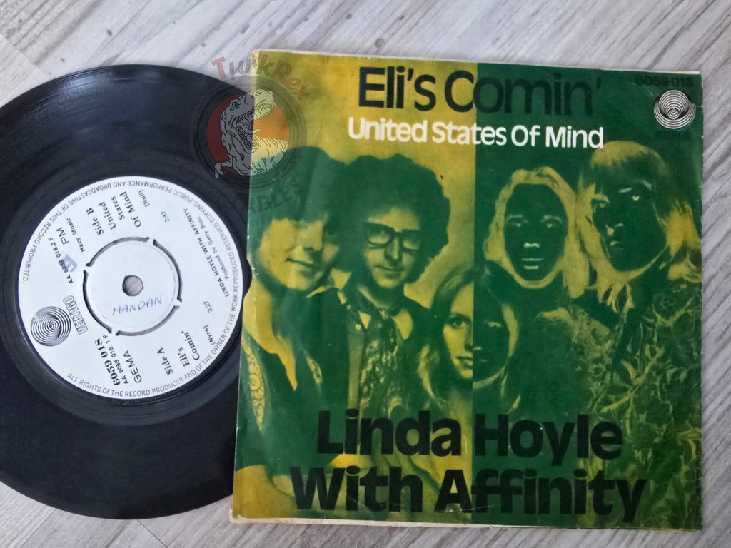 Linda Hoyle With Affinity ‎– Eli's Comin' 7" Turkish Pressing Vinyl Turkey Edition Vertigo Swirl