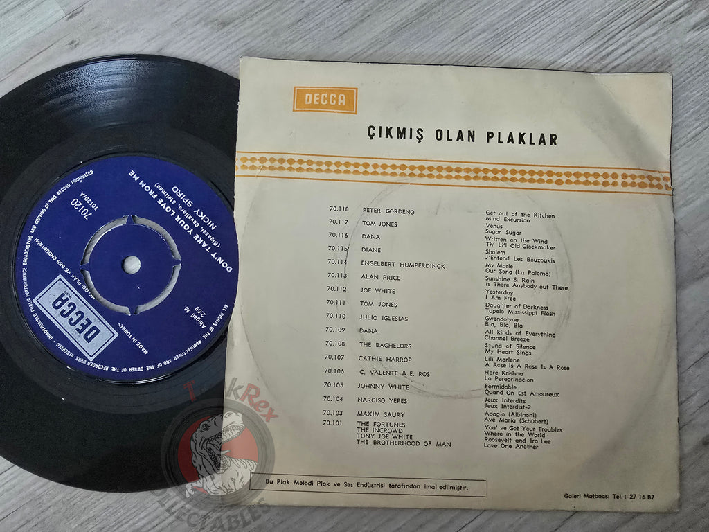 Nicky Spiro – Don't Take Your Love From Me 7" Turkish Pressing Vinyl Turkey Edition