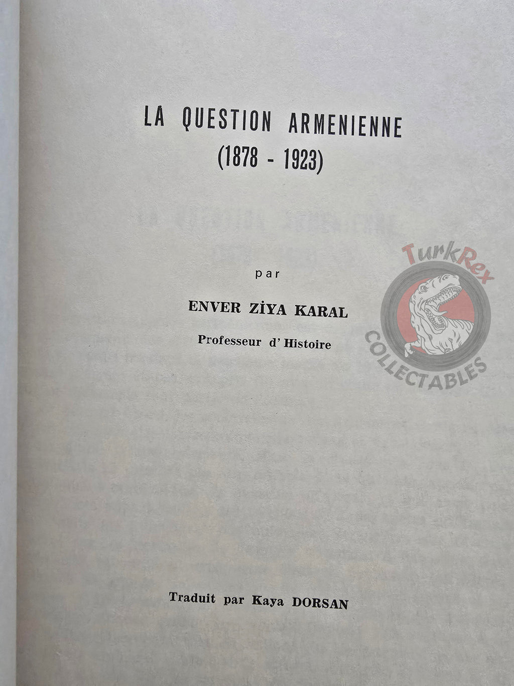 La Question Arménienne - The Armenian Question French Book Turkey Armenia