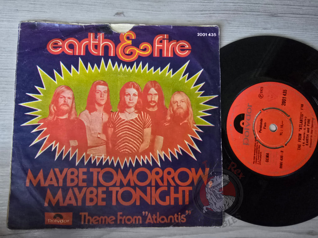 Earth And Fire – Maybe Tomorrow, Maybe Tonight 7" Turkish Pressing Vinyl Turkey Edition