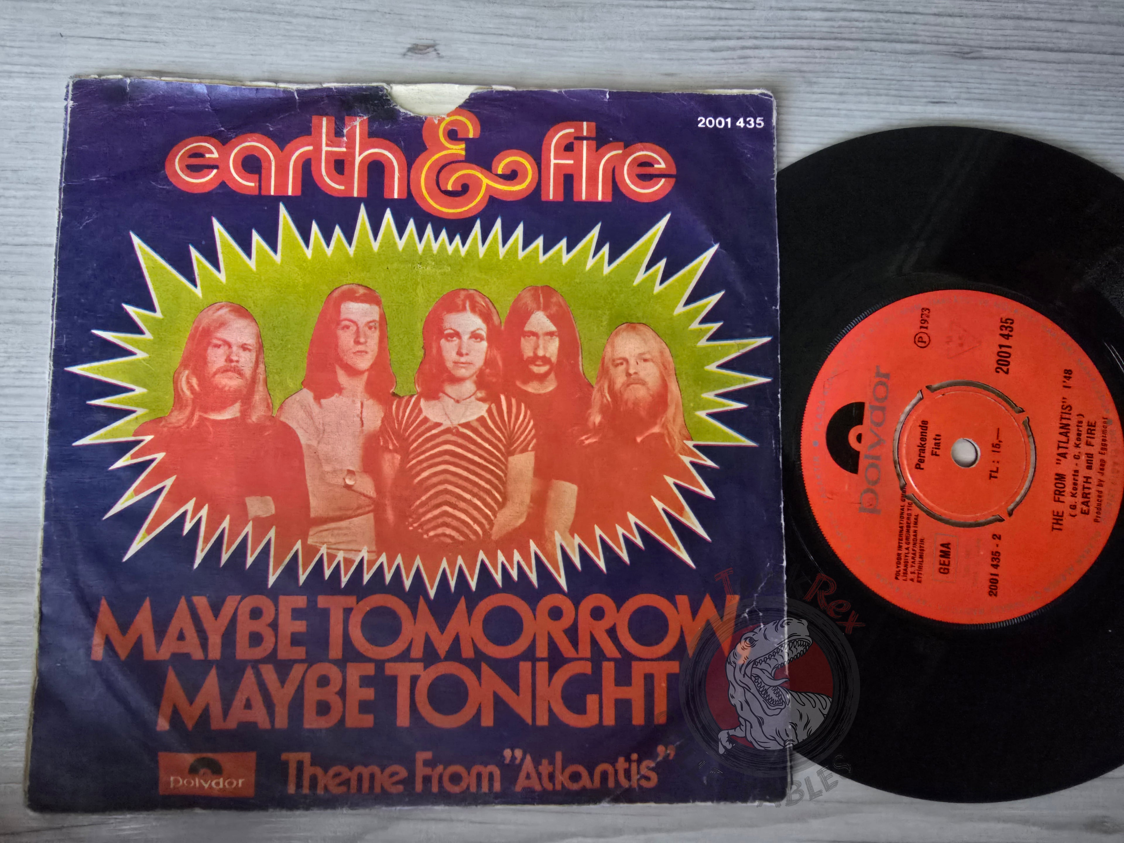 Earth And Fire – Maybe Tomorrow, Maybe Tonight 7" Turkish Pressing Vinyl Turkey Edition