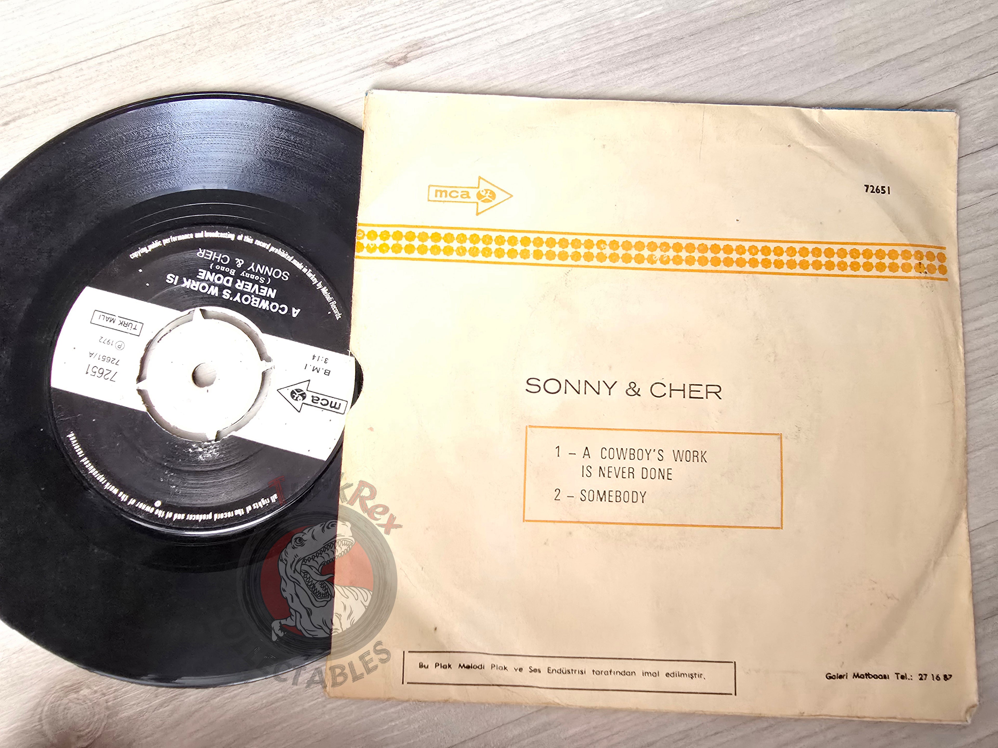 Sonny & Cher – A Cowboys Work Is Never Done 7" Turkish Pressing Vinyl Turkey Edition