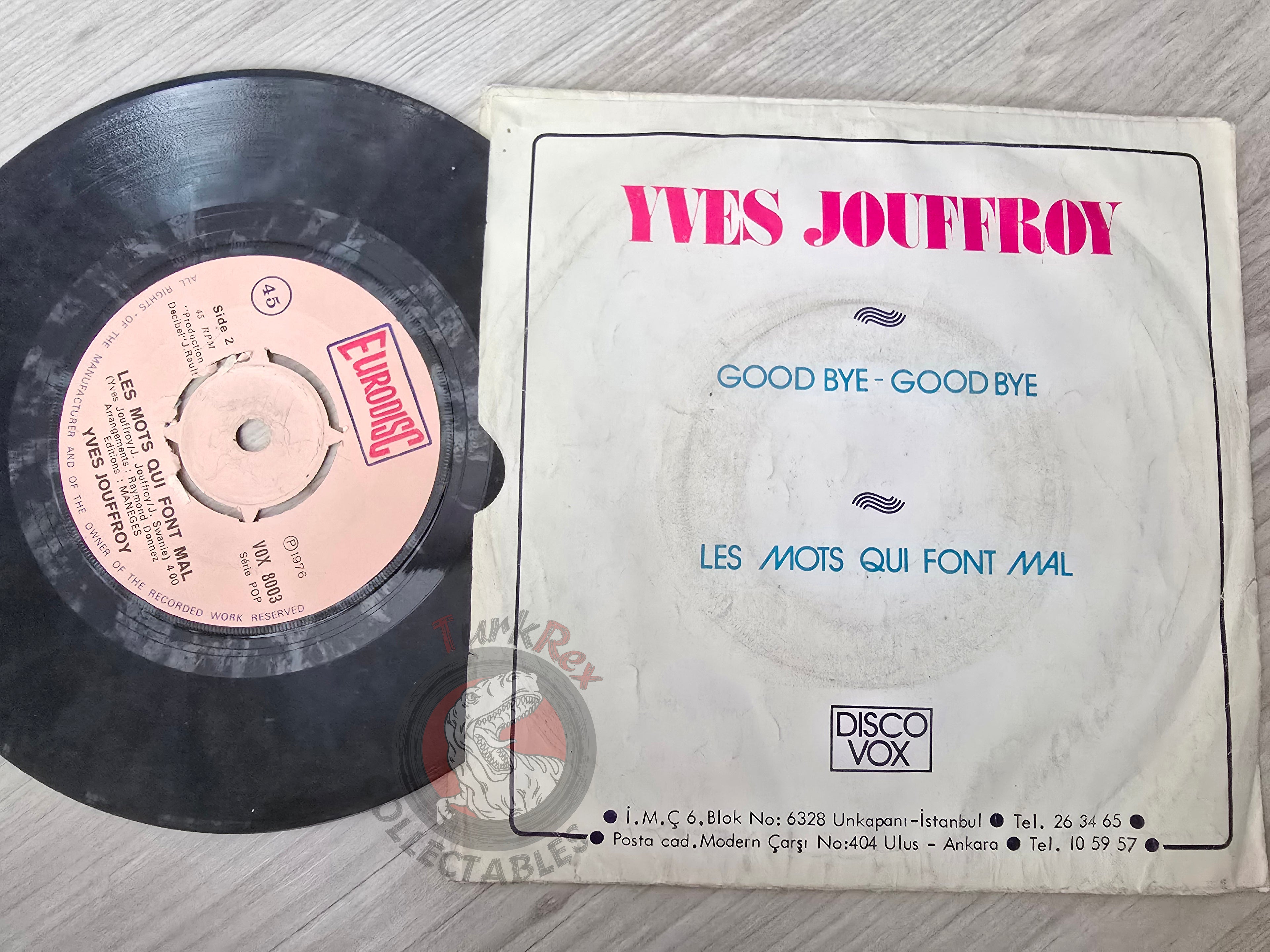 Yves Jouffroy – Good Bye-Good Bye 7" Turkish Pressing Vinyl Turkey Edition