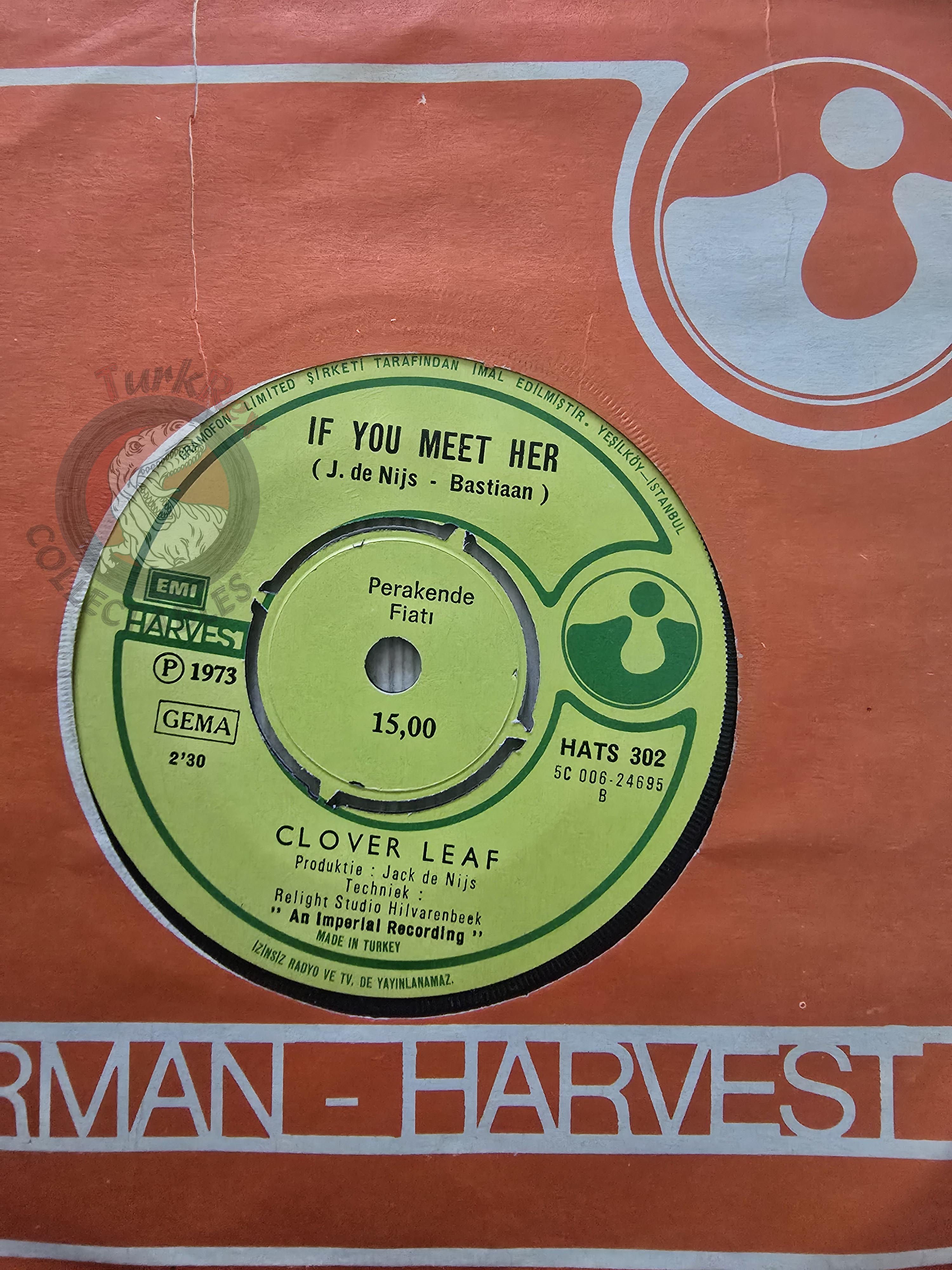 Clover Leaf – Woman / If You Meet Her 7" Turkish Pressing Vinyl Turkey Edition
