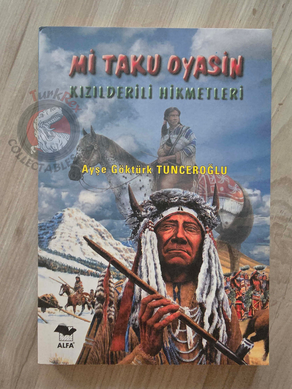 Mi Taku Oyasin / Native American Wisdom 2000 Turkish Book Turkey