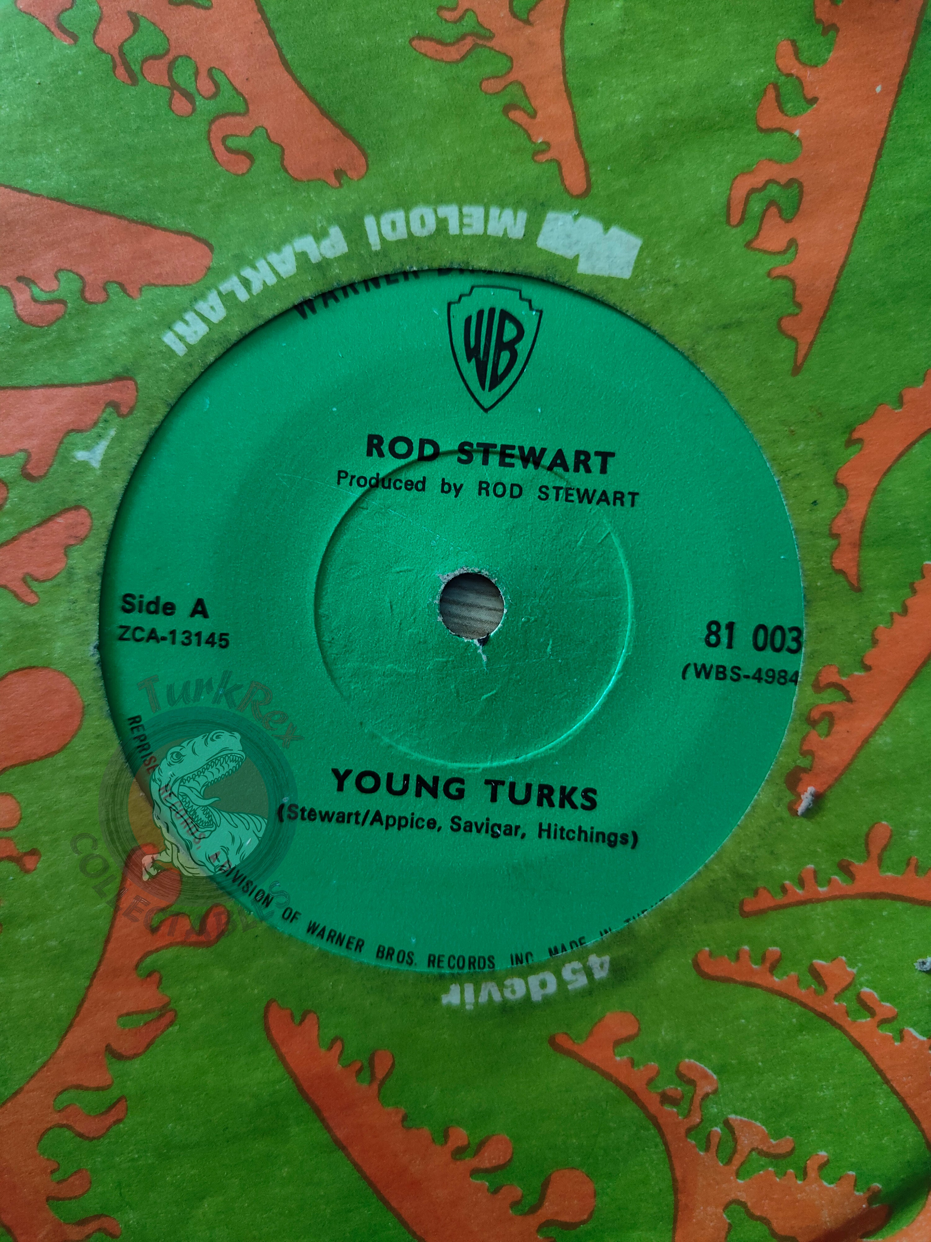 Rod Stewart – Young Turks / Sonny 7" Turkish Pressing Vinyl Turkey Edition