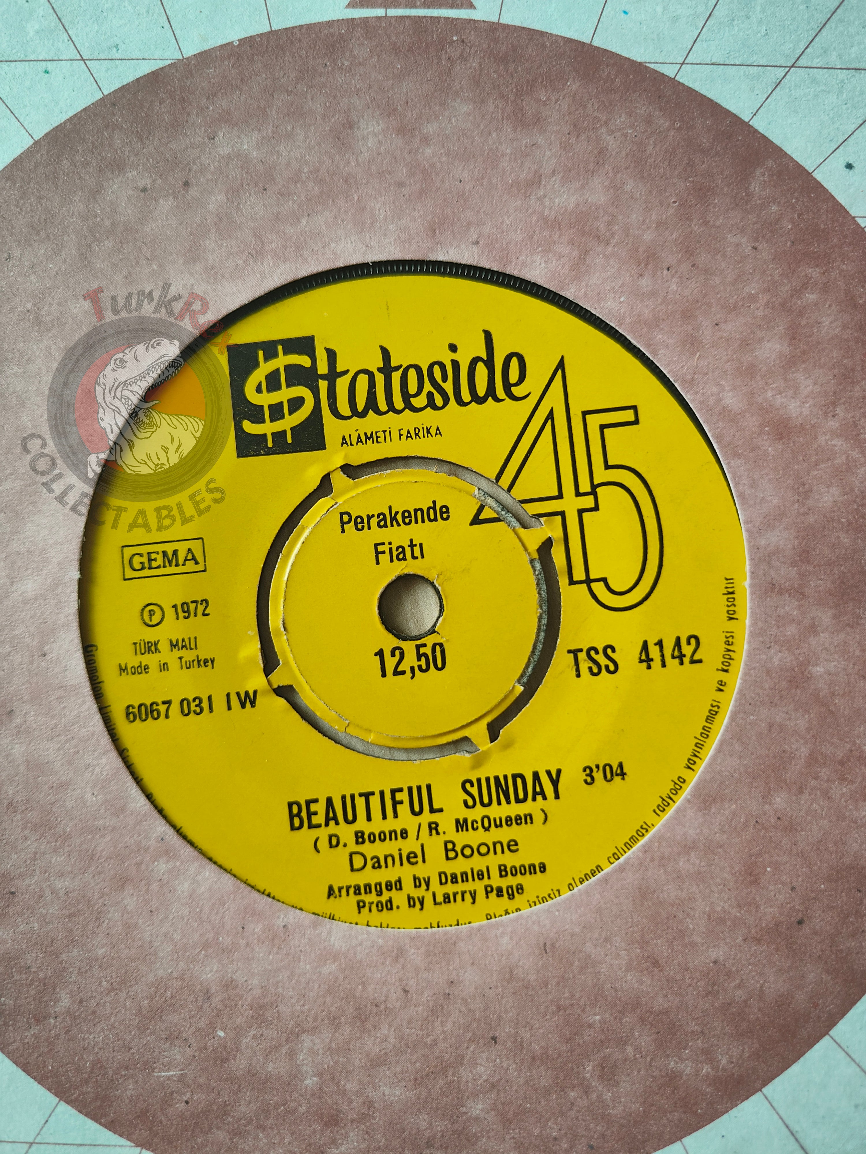 Daniel Boone – Beautiful Sunday 7" Turkish Pressing Vinyl Turkey Edition