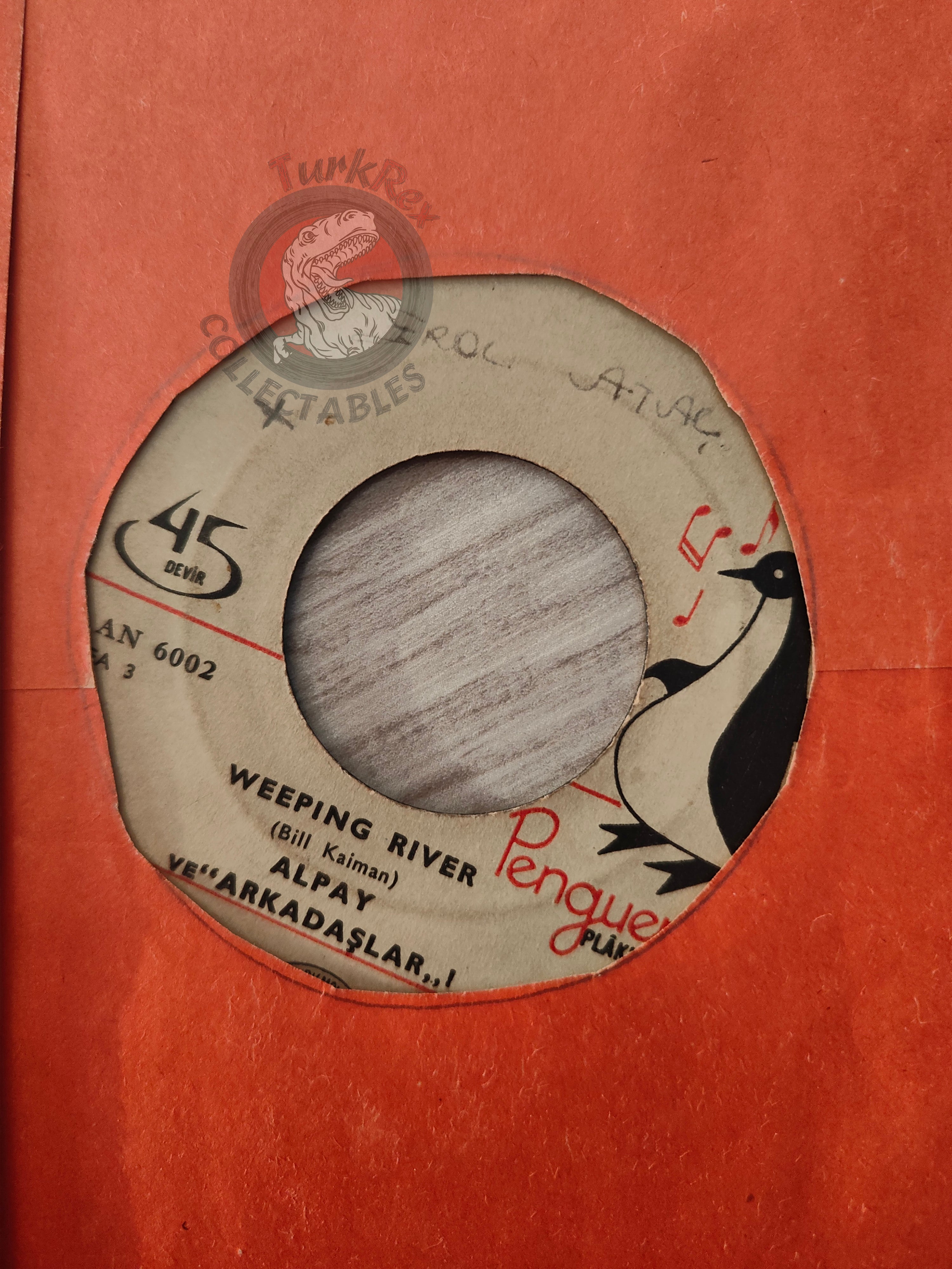 Alpay – Weeping River 7" Turkish Pressing Vinyl Turkey Edition