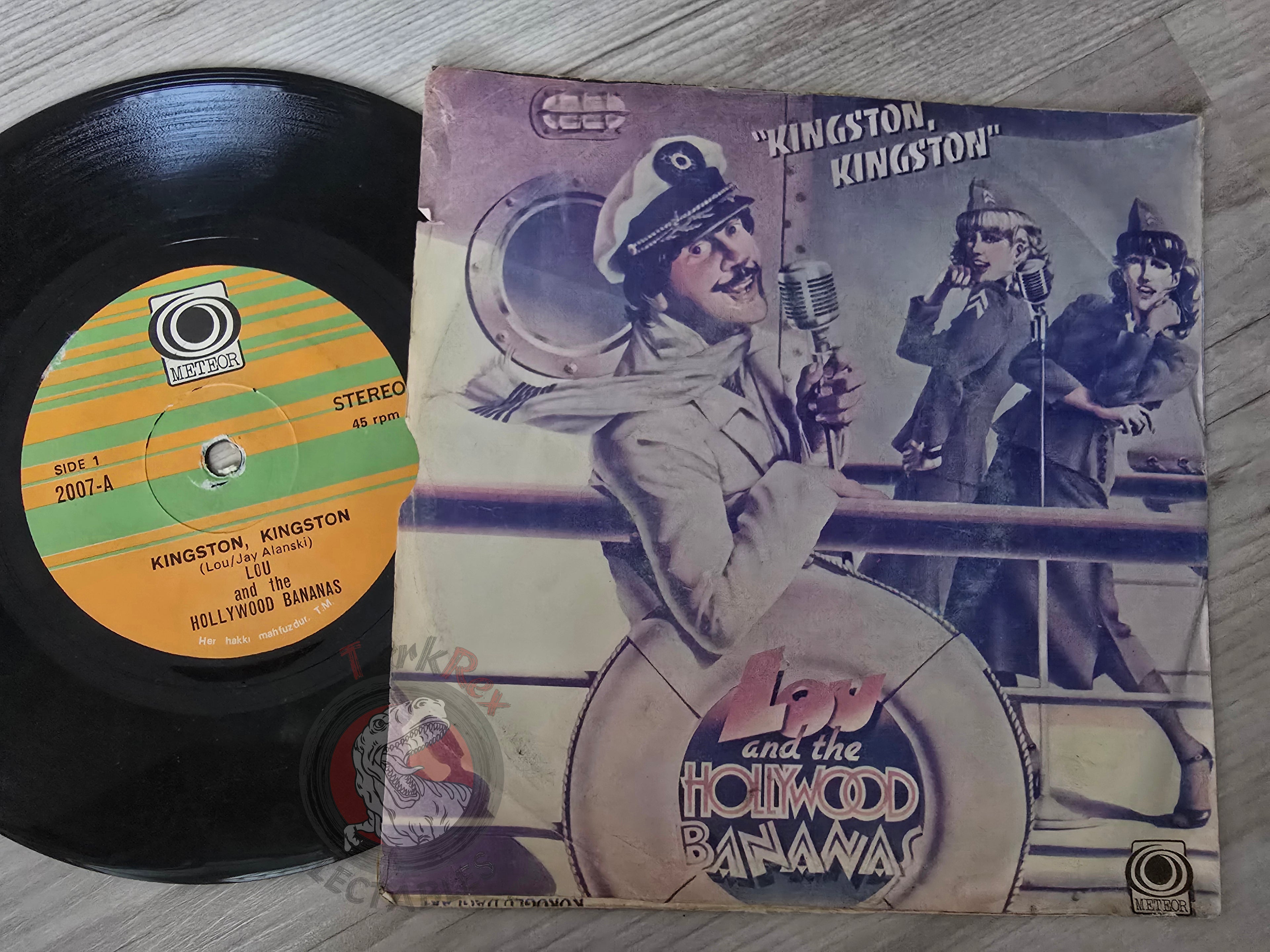 Lou & The Hollywood Bananas – Kingston Kingston 7" Turkish Pressing Vinyl Turkey Edition