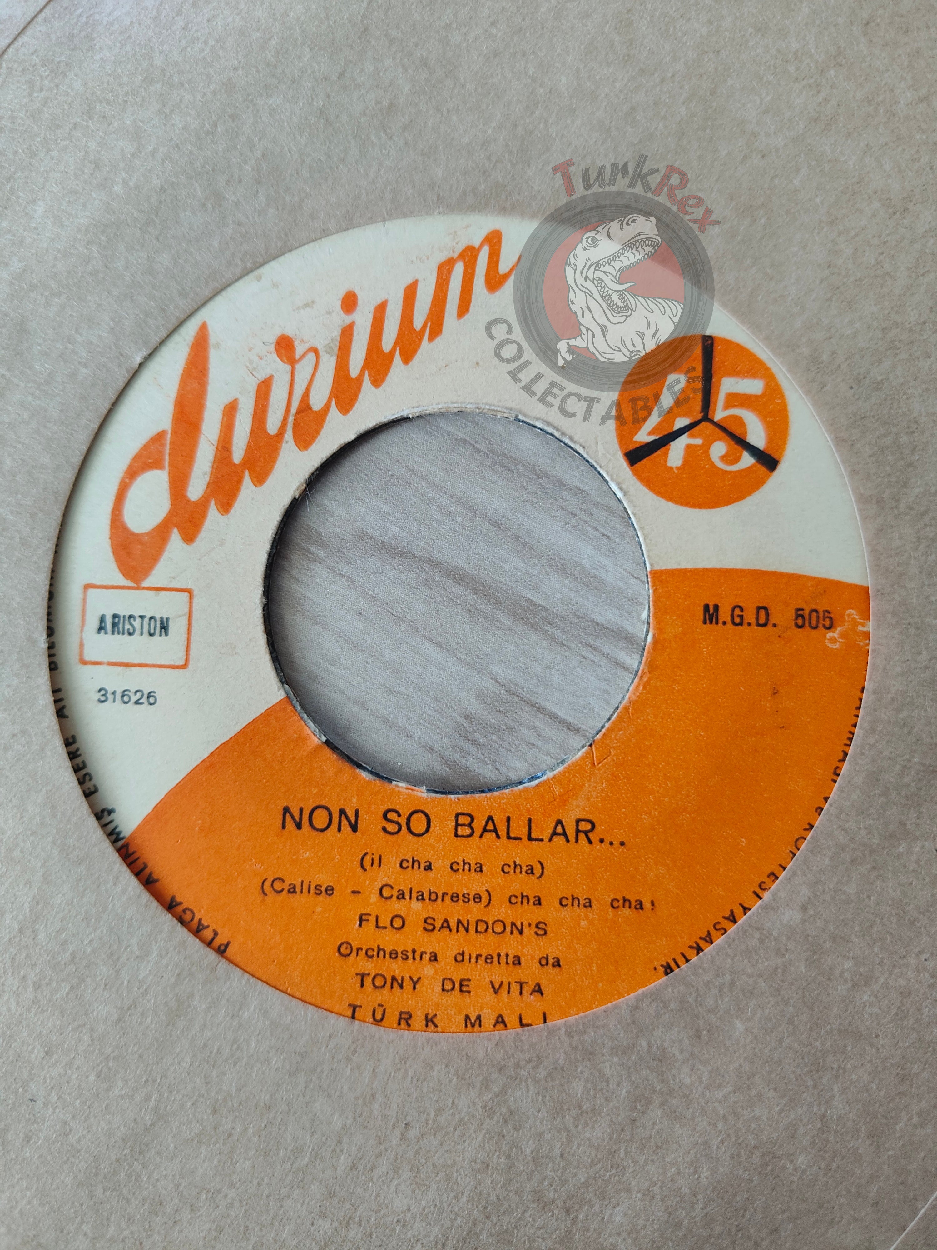 Flo Sandon's – Non So Ballar...  7" Turkish Pressing Vinyl Turkey Edition