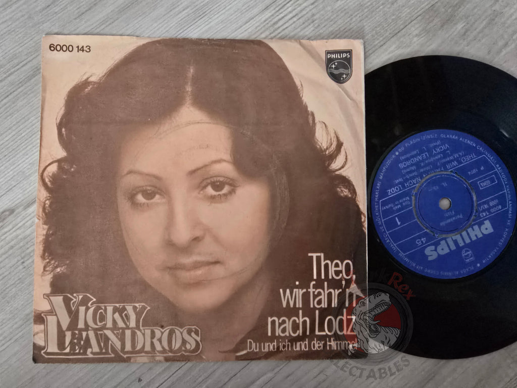 Vicky Leandros – Theo, Wir Fahr'n Nach Lodz 7" Turkish Pressing Vinyl Turkey Edition