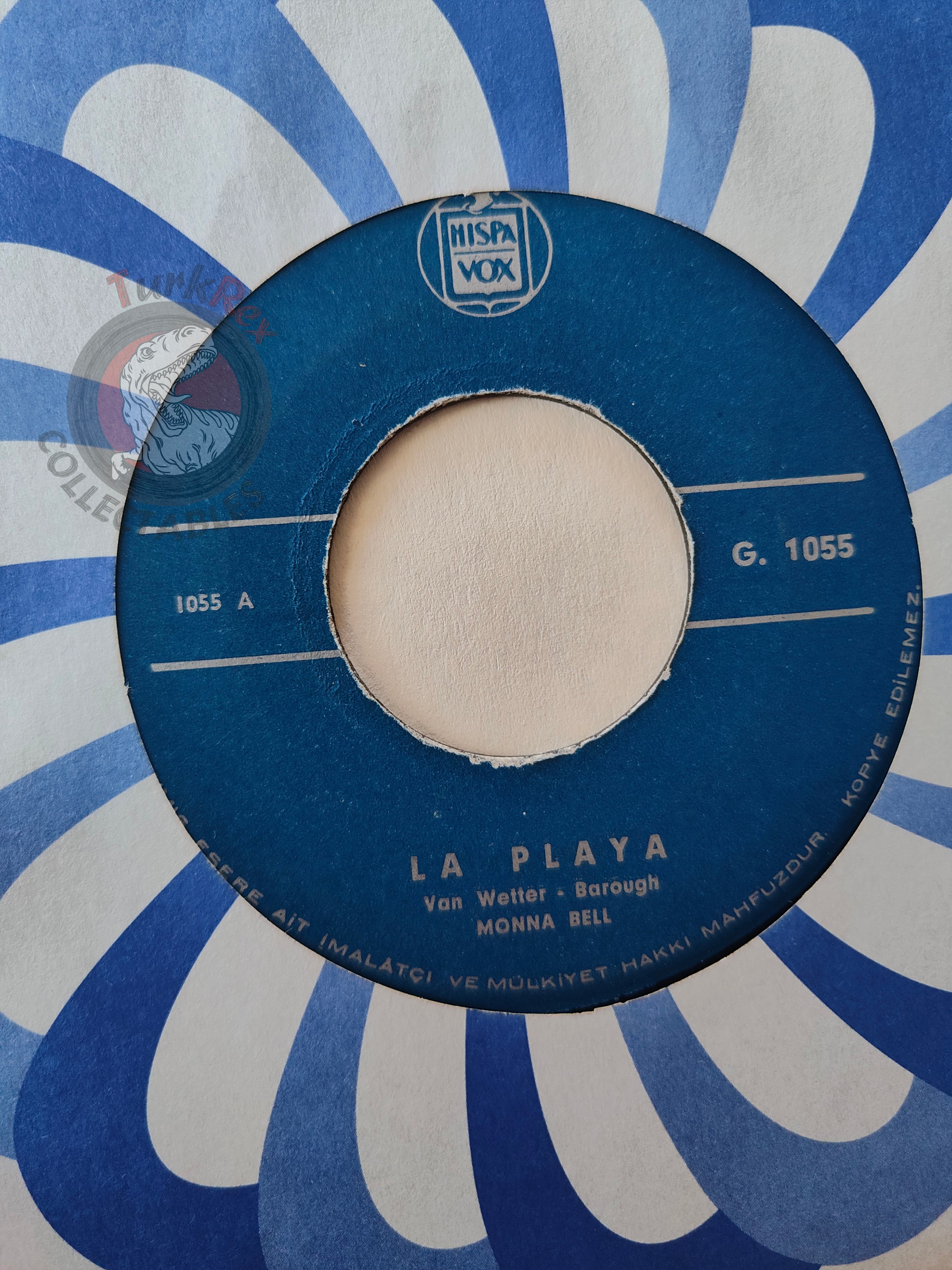 Monna Bell – La Playa 7" Turkish Pressing Vinyl Turkey Edition