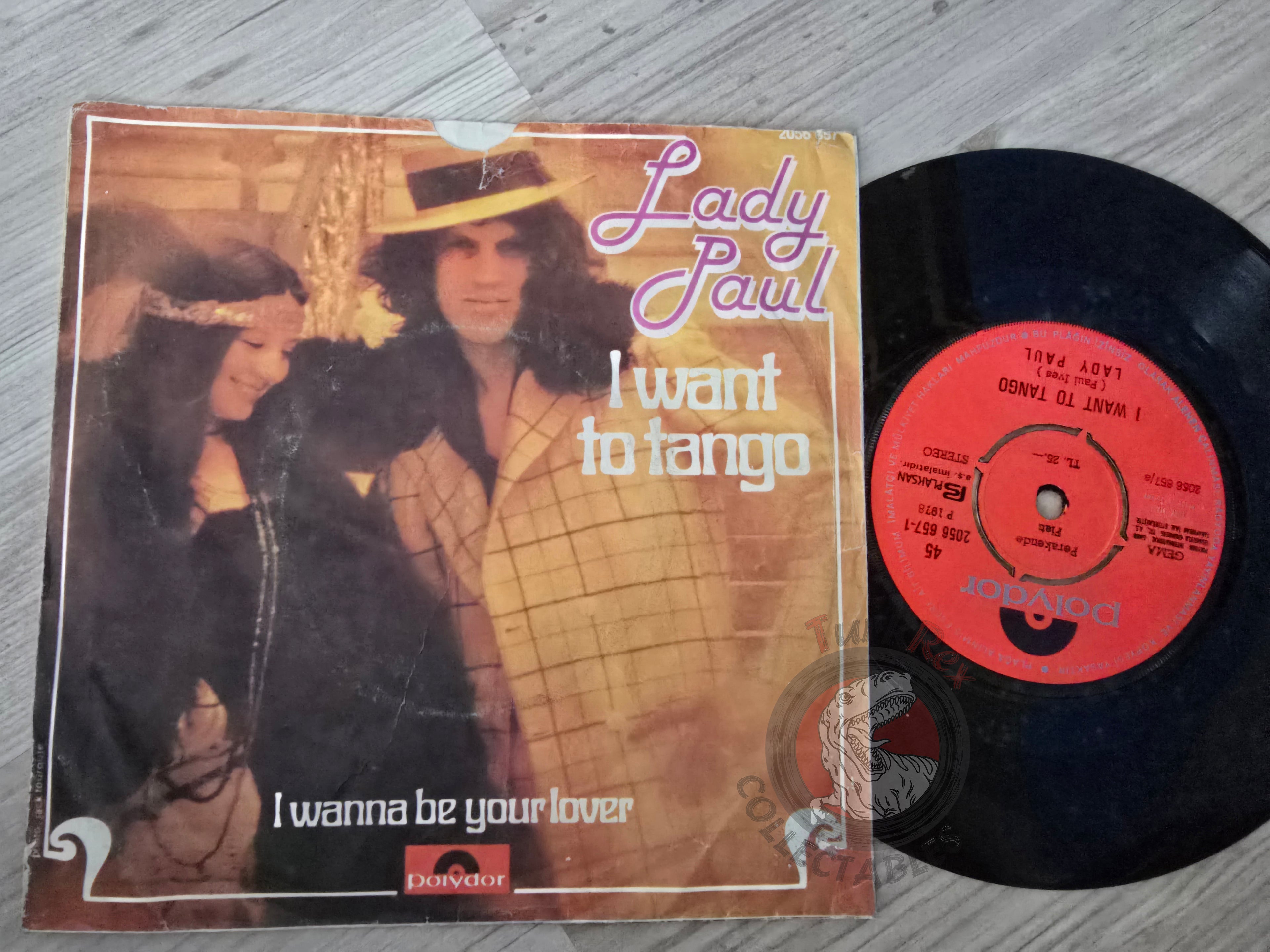 Lady Paul – I Want To Tango 7" Turkish Pressing Vinyl Turkey Edition