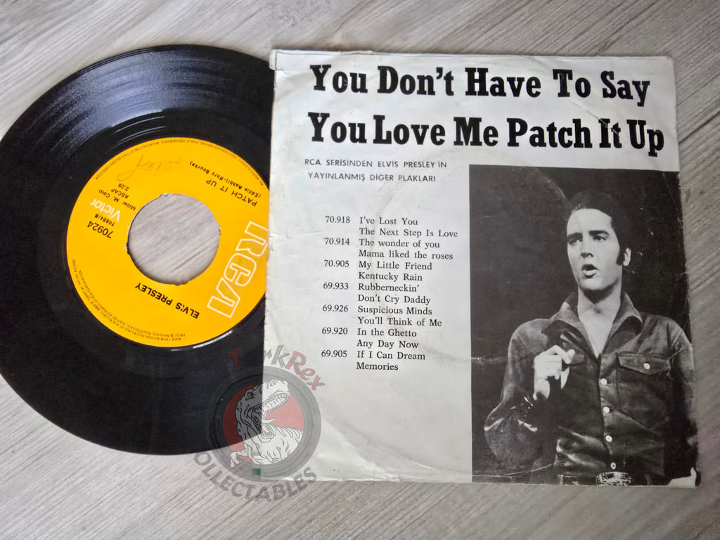 Elvis Presley – You Don't Have to Say You Love Me 7" Turkish Pressing Vinyl Turkey Edition 2