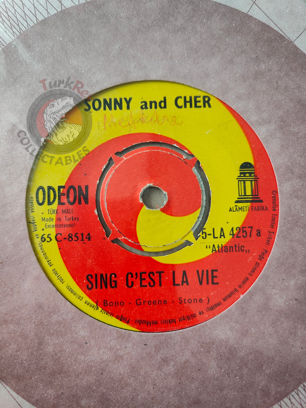 Sonny & Cher – Sing C'est La Vie 7" Turkish Pressing Vinyl Turkey Edition