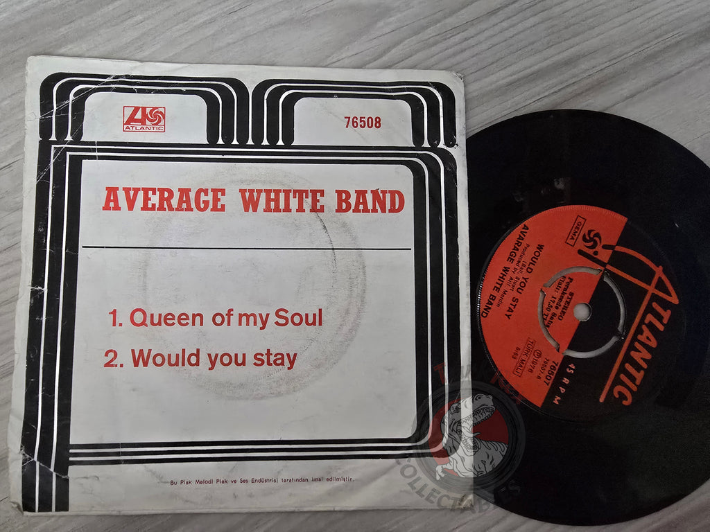 Average White Band – Queen Of My Soul 7" Turkish Pressing Vinyl Turkey Edition