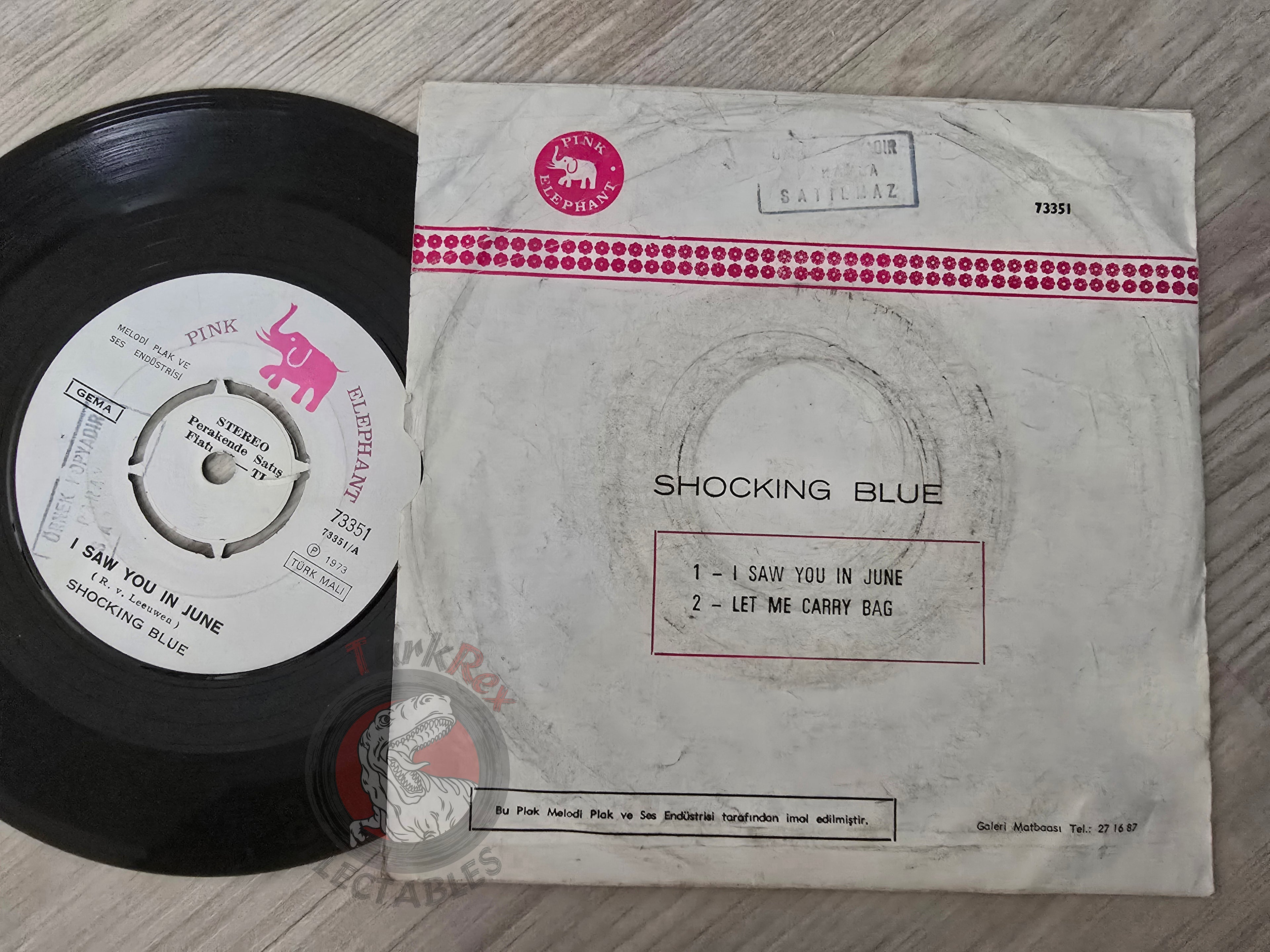 Shocking Blue – I Saw You In June 7" Promo Turkish Pressing Vinyl Turkey Edition