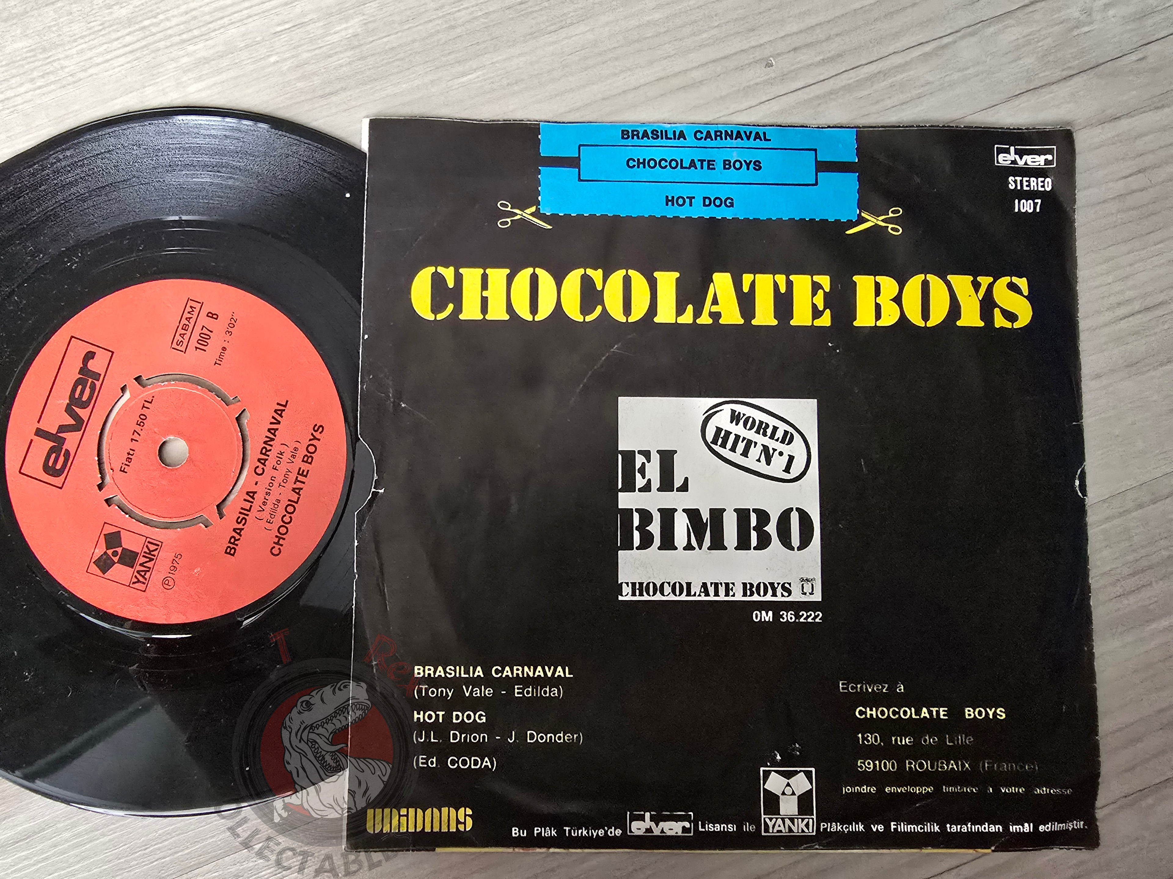 Chocolate Boys – Brasilia - Carnaval 7" Turkish Pressing Vinyl Turkey Edition