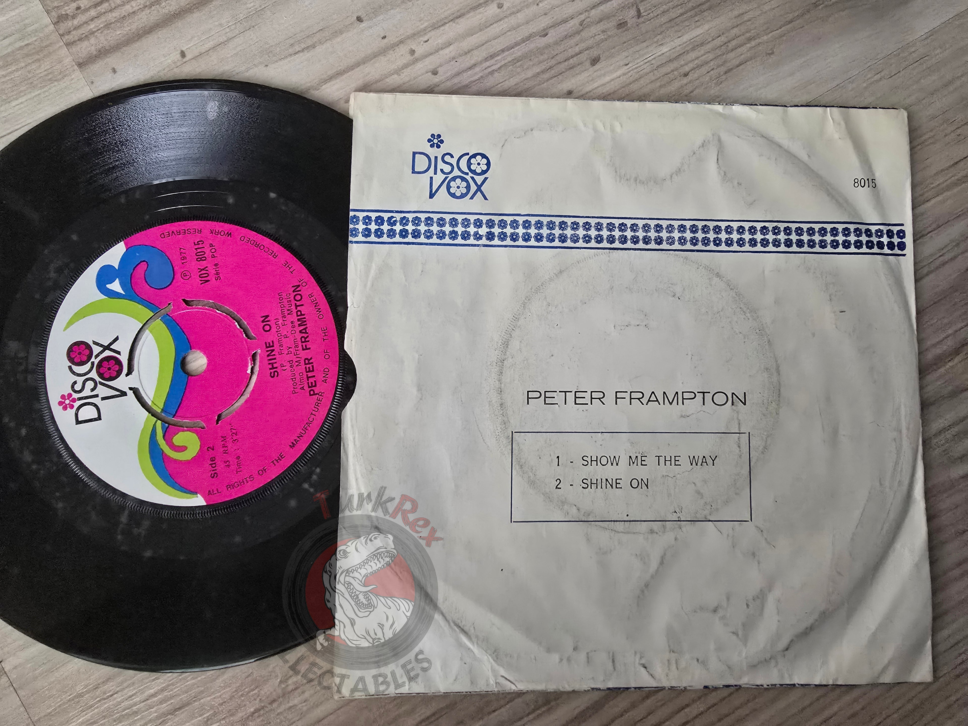 Peter Frampton – Show Me The Way (Live) 7" Turkish Pressing Vinyl Turkey Edition