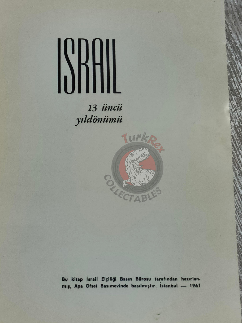 Israel 13th Anniversary 1961 Israeli Embassy Propaganda Turkish Book Turkey Middle East