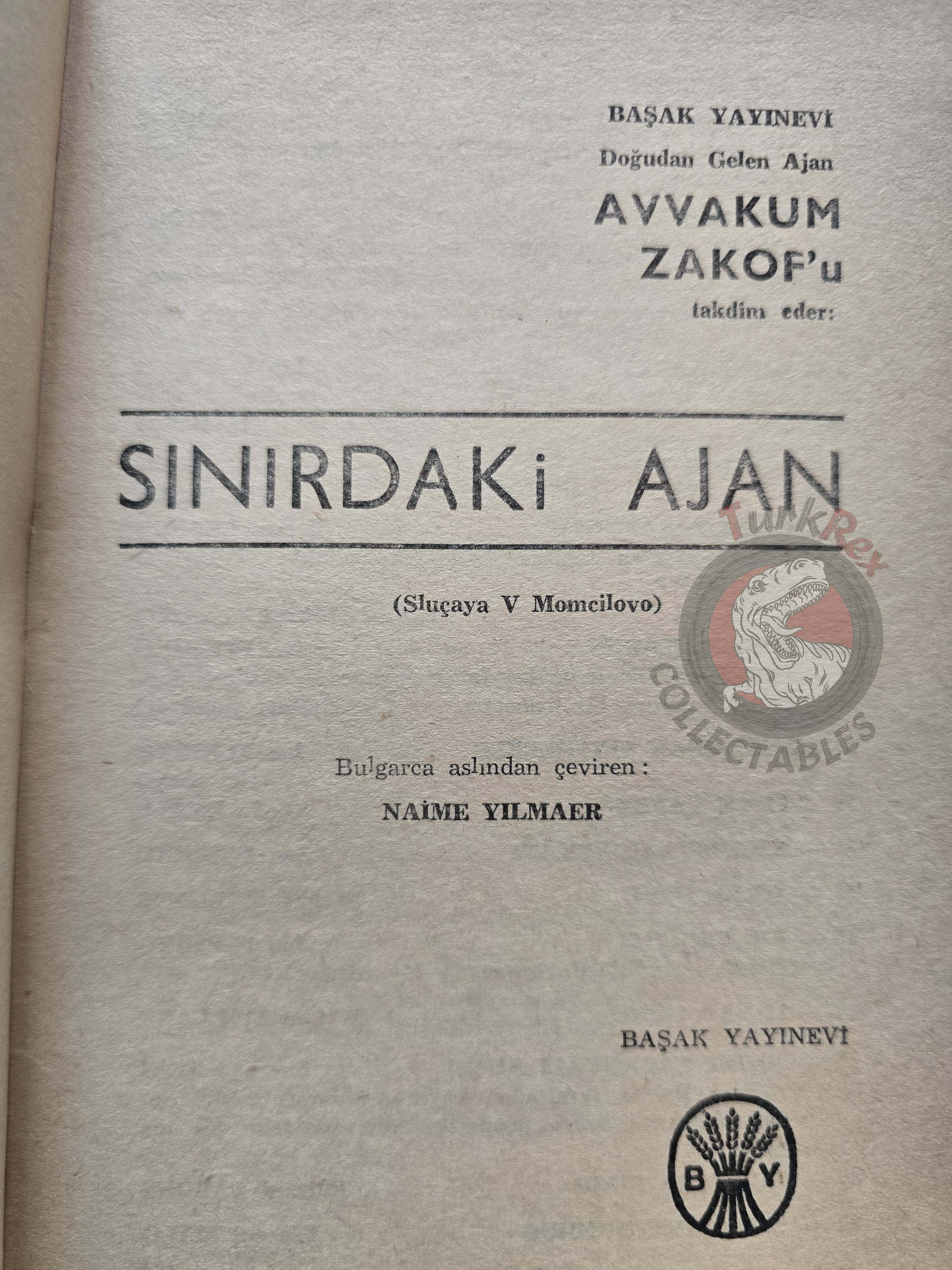 Andrei Gulyashki - Avvakum Zakov  1966 1st Turkish Book Turkey