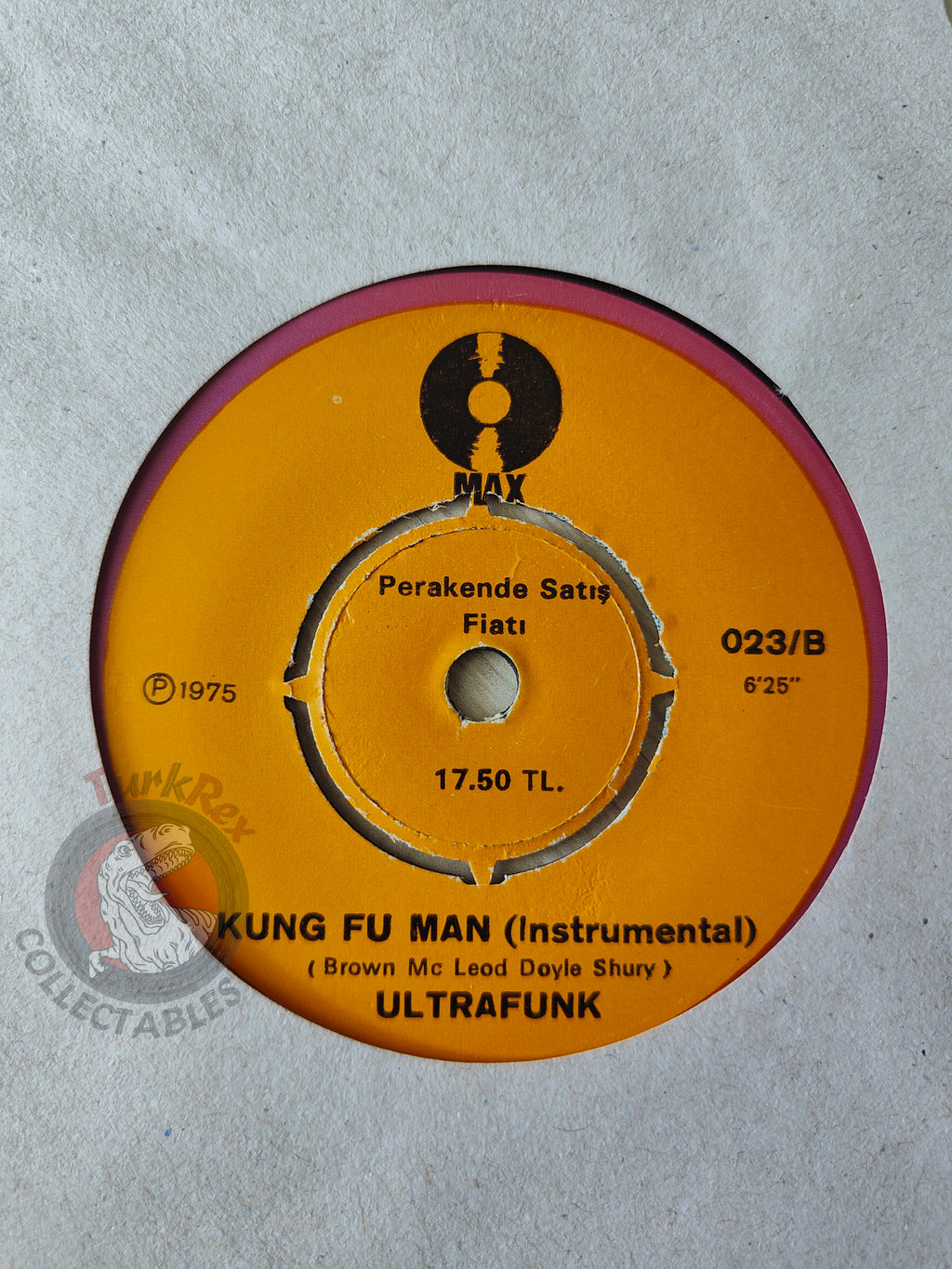 Ultrafunk – Kung Fu Man 7" Turkish Pressing Vinyl Turkey Edition