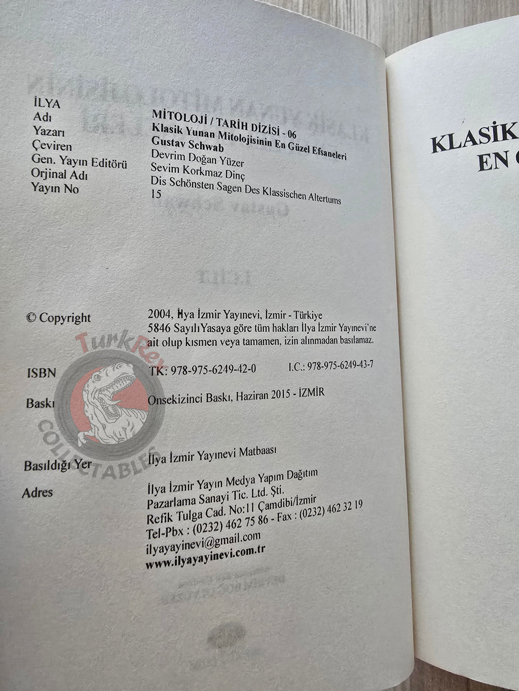 Gustav Schwab – Gods and Heroes: Myths and Epics of Ancient Greece 2015 Turkish Book Turkey