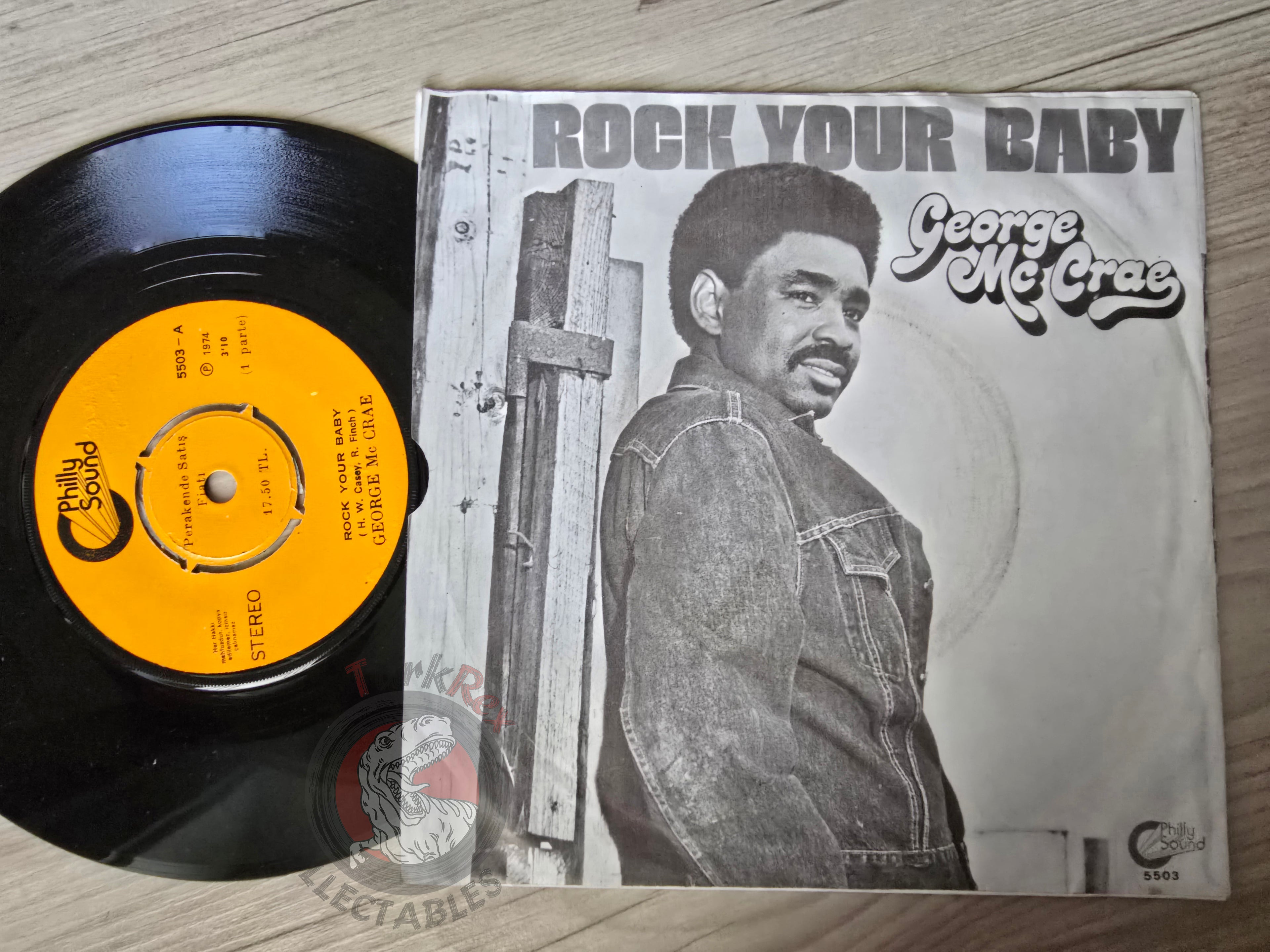 George McCrae – Rock Your Baby 7" Turkish Pressing Vinyl Turkey Edition