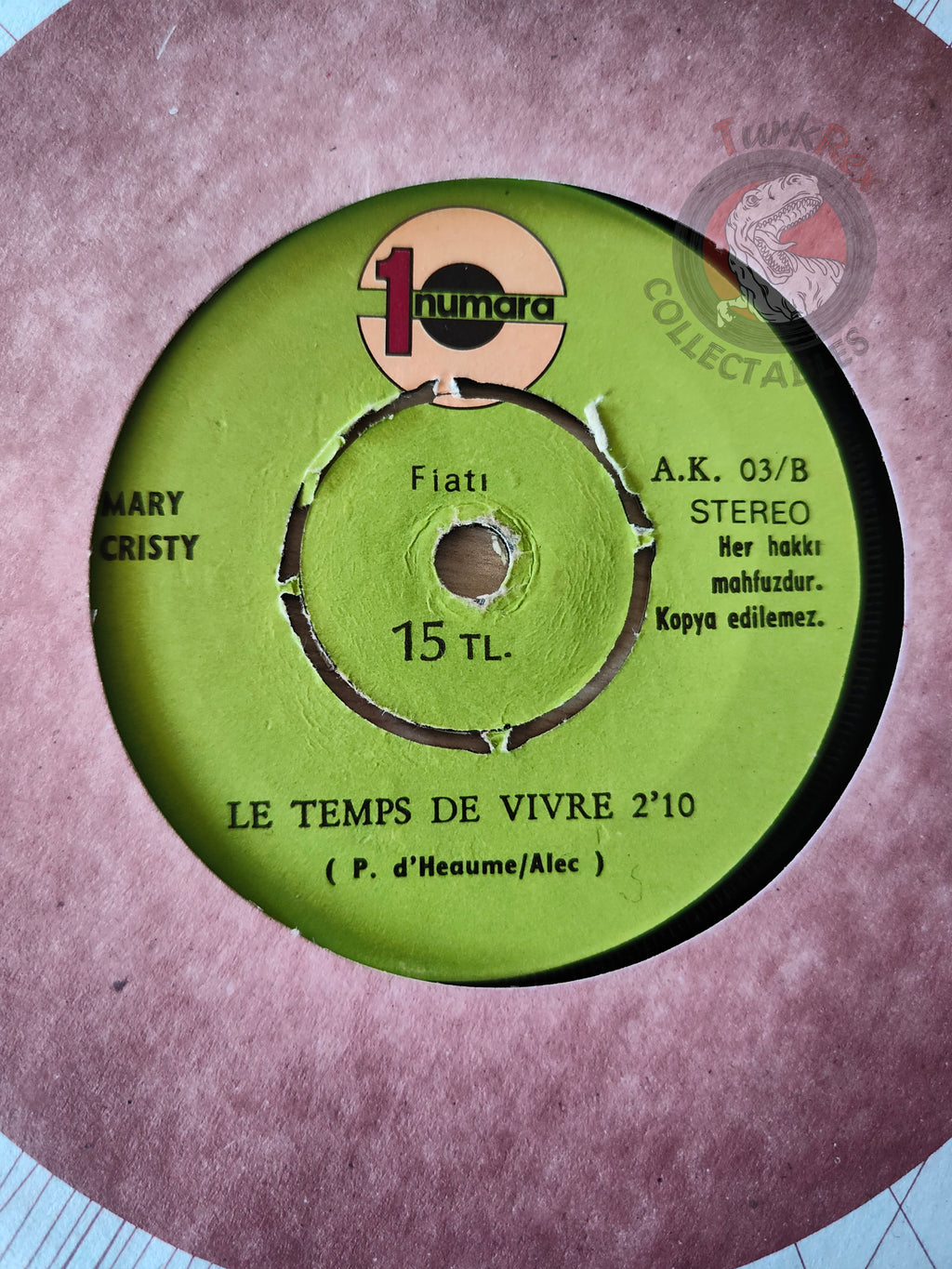 Mary Cristy – Non Ce N’est Pas Fini 7" Turkish Pressing Vinyl Turkey Edition
