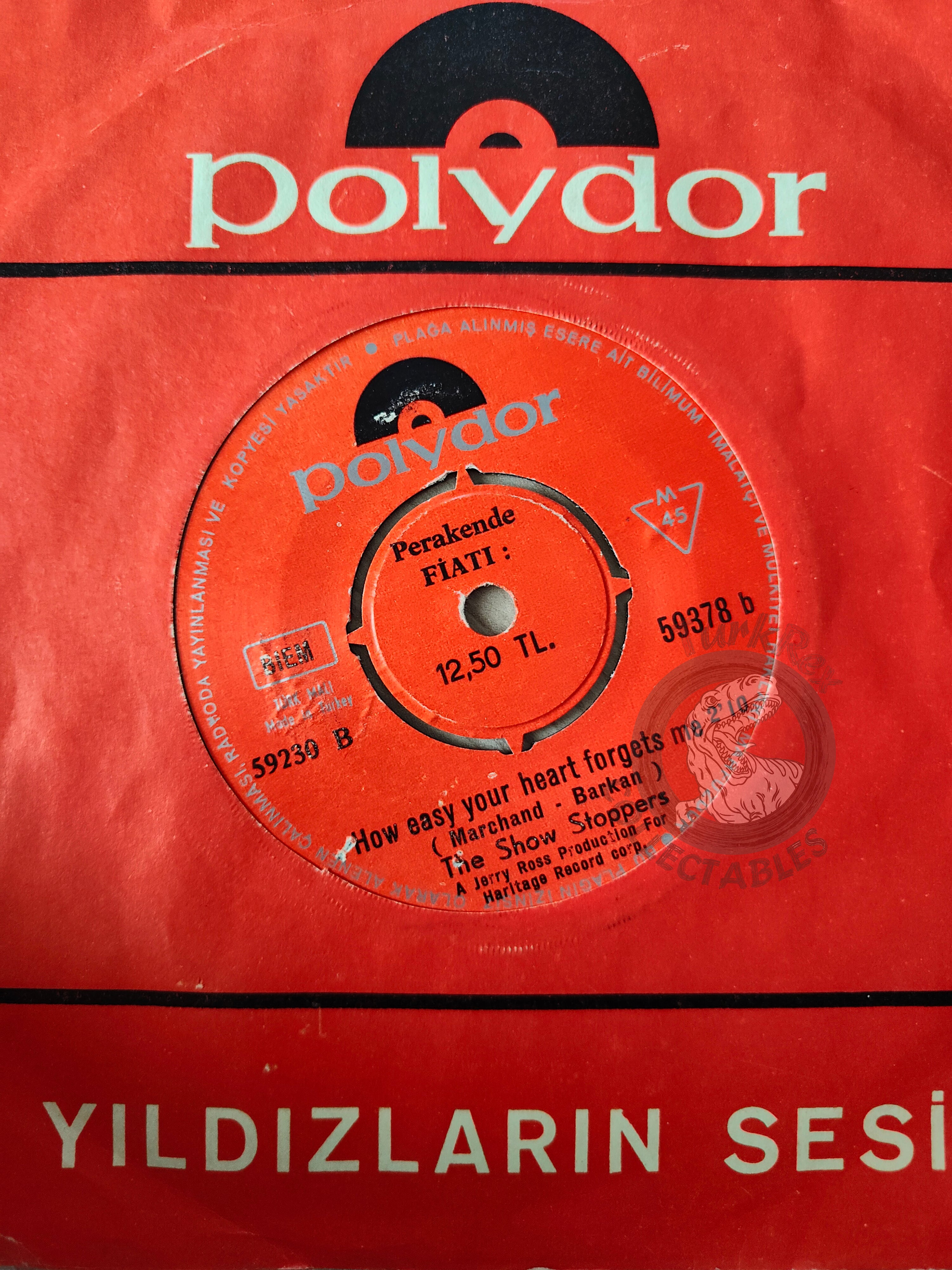 The Show Stoppers – Eeny Meeny 7" Turkish Pressing Vinyl Turkey Edition 1