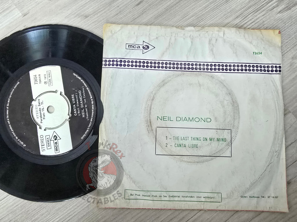 Neil Diamond – The Last Thing On My Mind 7" Turkish Pressing Vinyl Turkey Edition