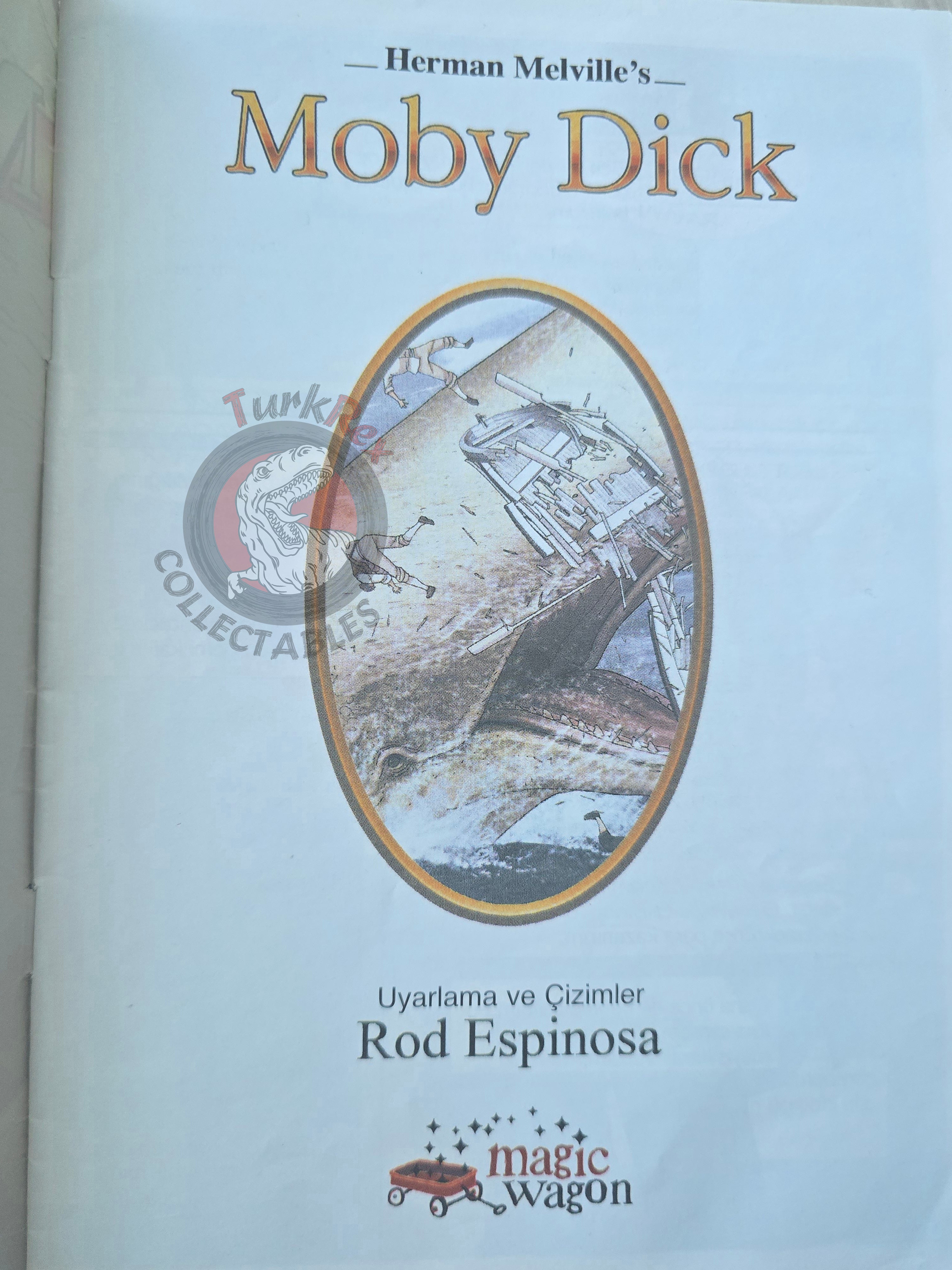 Moby Dick – Herman Melville Turkish Comic Turkey Rod Espinosa