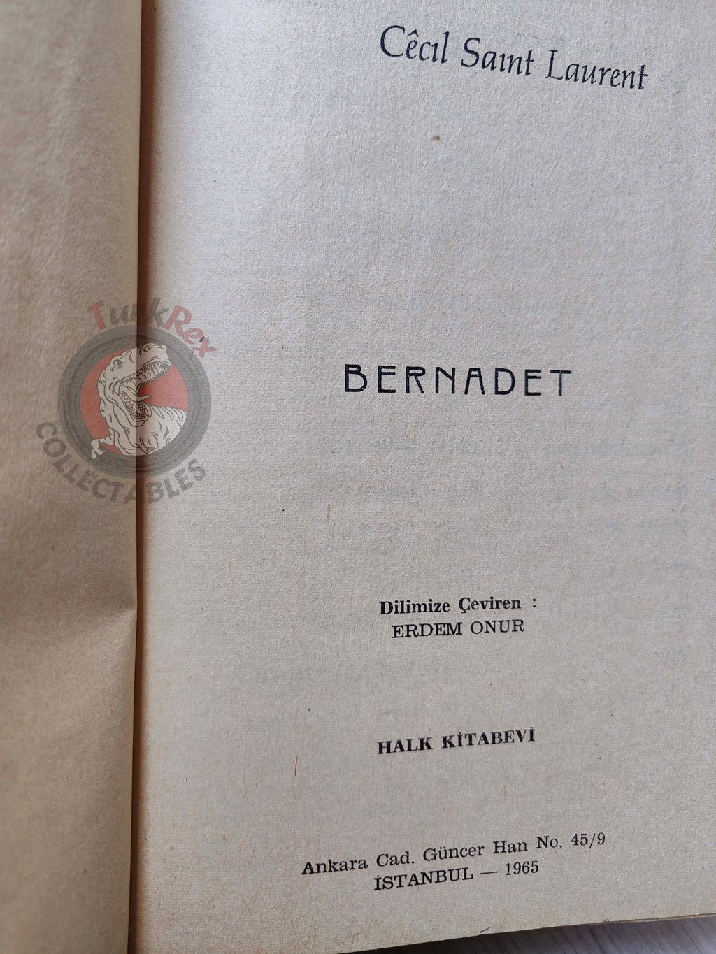 Cecil Saint-Laurent – Chérie, fais-moi peur / Bernadette 1965 1st HC/DJ Turkish Book Turkey