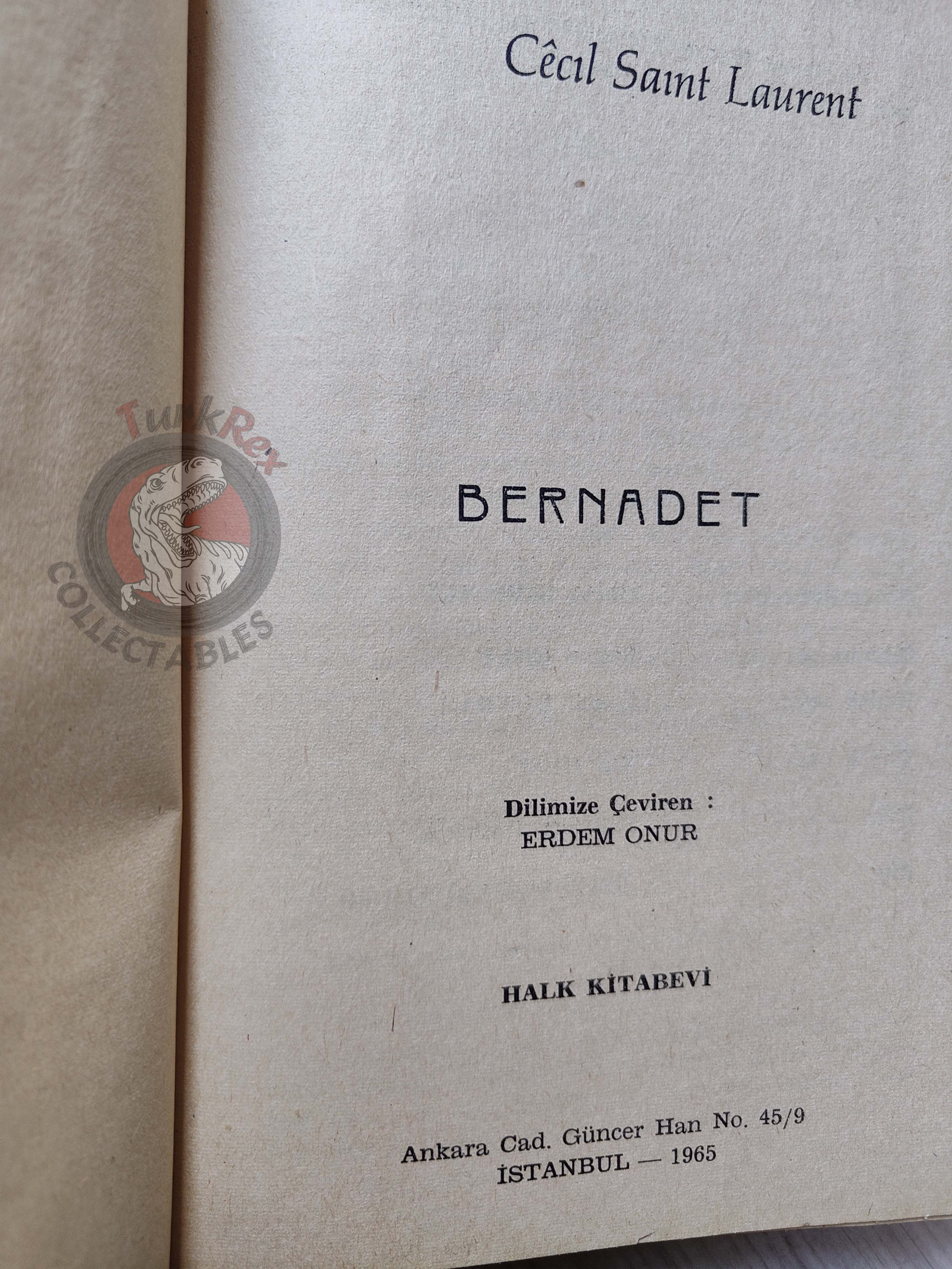 Cecil Saint-Laurent – Chérie, fais-moi peur / Bernadette 1965 1st HC/DJ Turkish Book Turkey