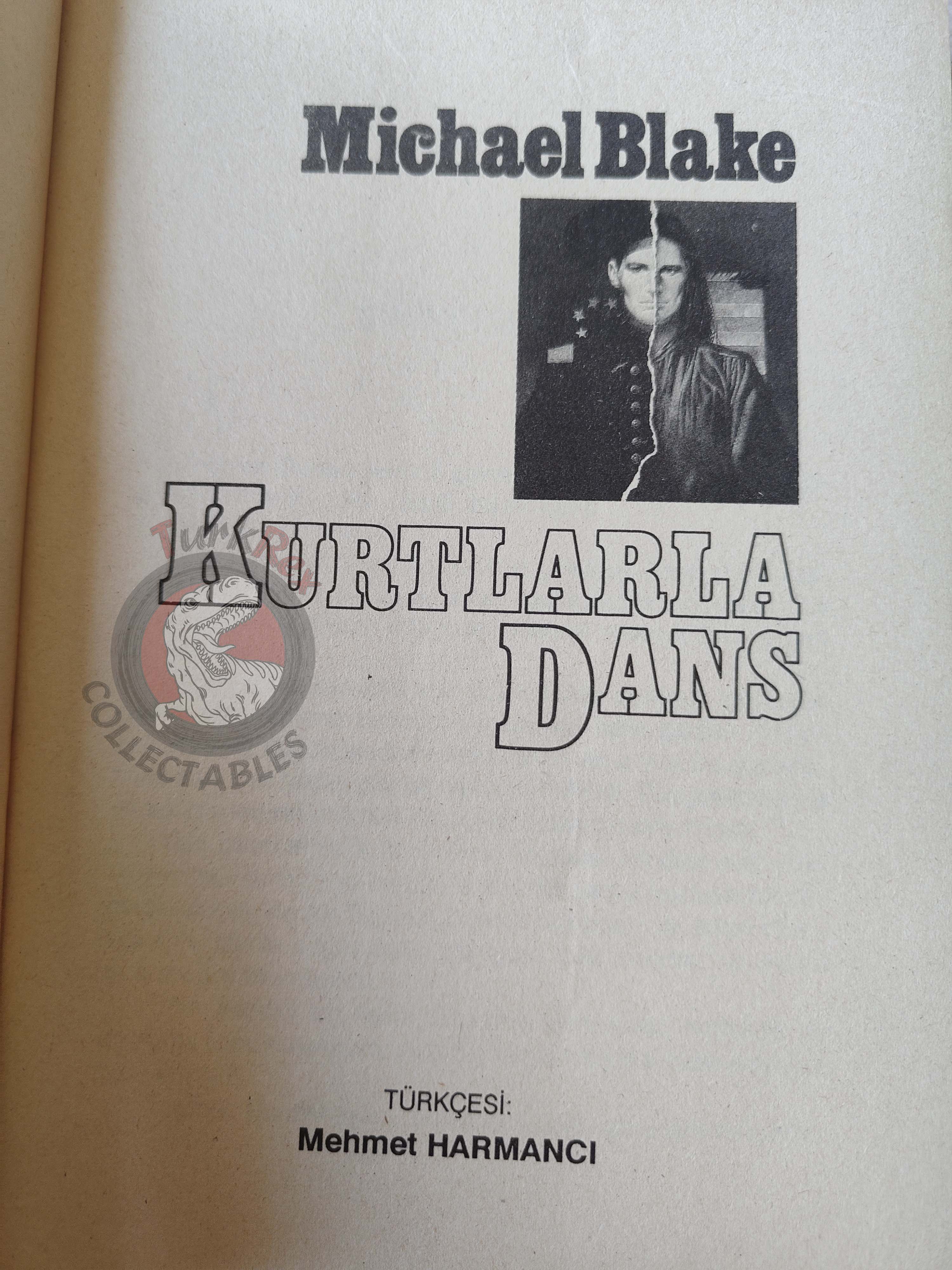 Michael Blake – Dances With Wolves 1991 1st Turkish Book Turkey