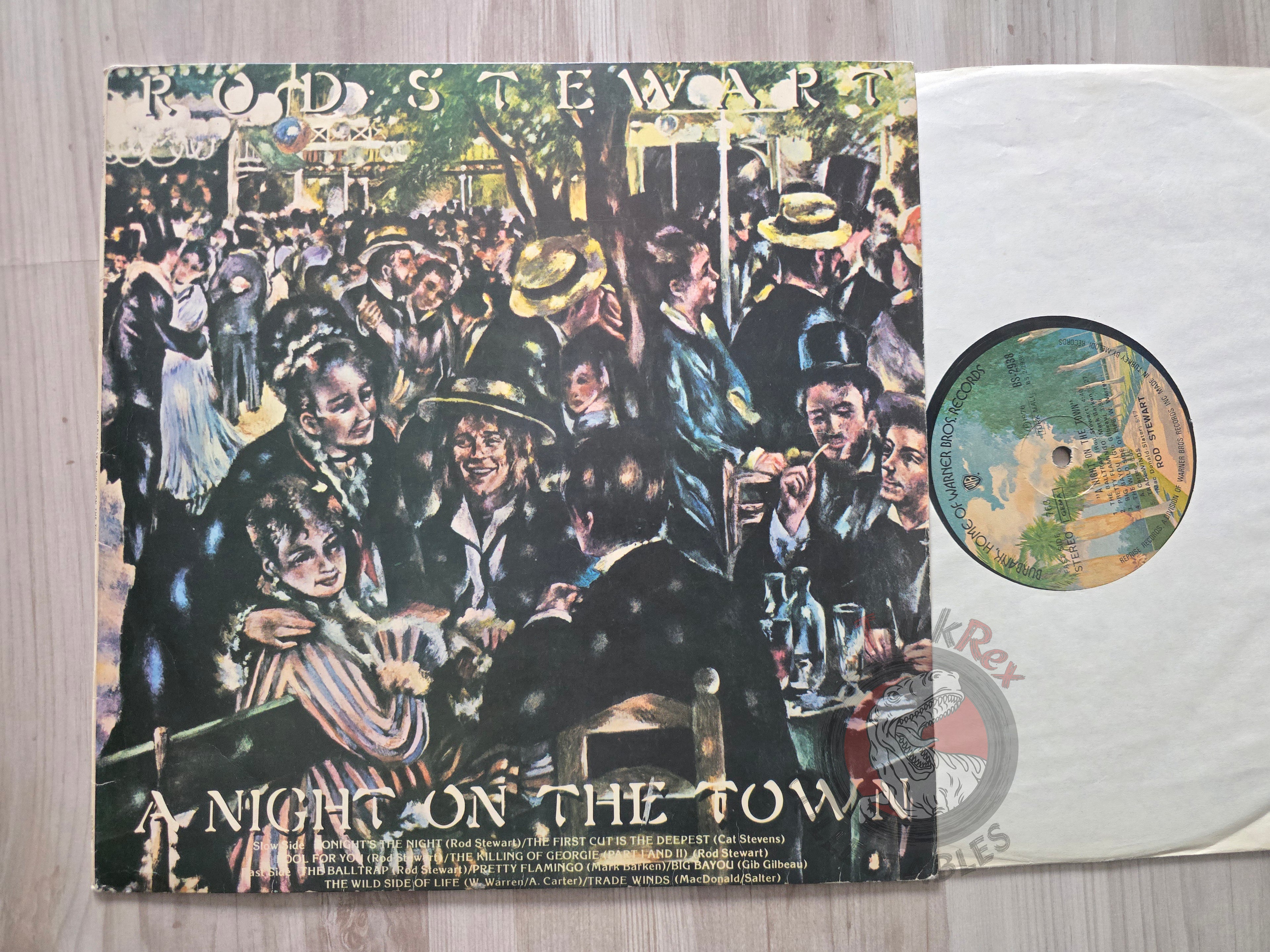 Rod Stewart – A Night On The Town Turkish Pressing Vinyl Turkey Edition