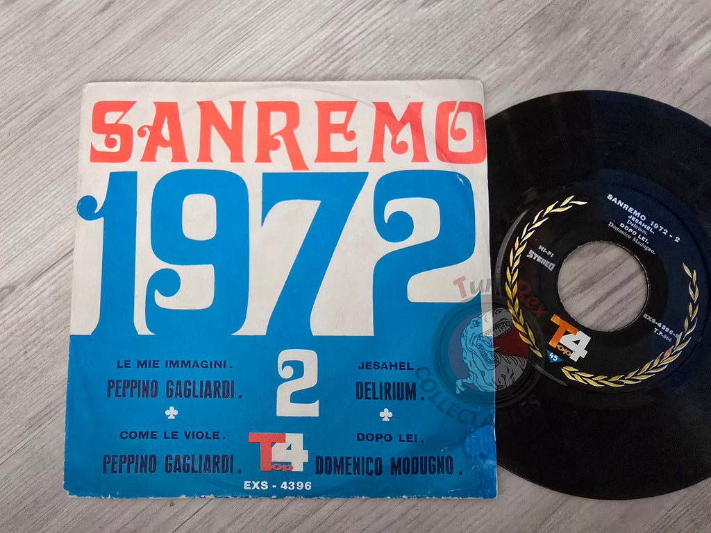 Sanremo 1972 -  Peppino Gagliardi / Delirium / Domenico Modugno  7" Iran Pressing Vinyl Iranian Edition