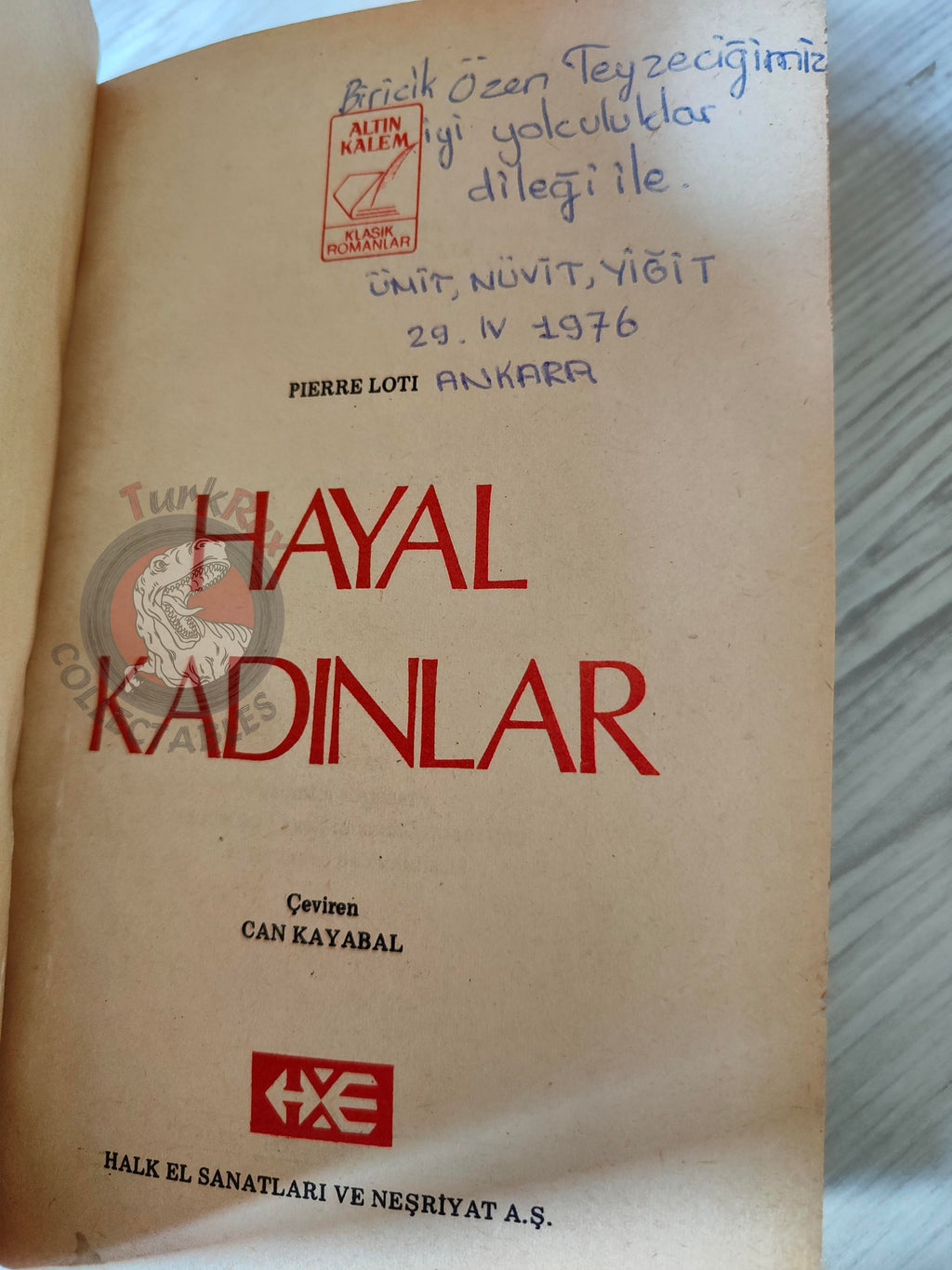 Pierre Loti – Les Désenchantées 1970s Turkish Book Turkey HC/DJ