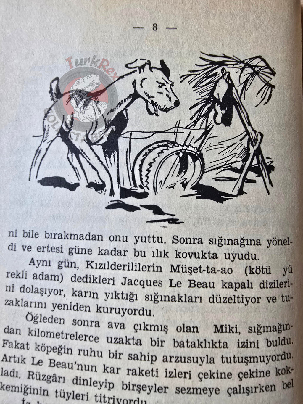 James Oliver Curwood – Kazan, The Wolf Hunters 1970 Turkish Book Turkey Illustrated