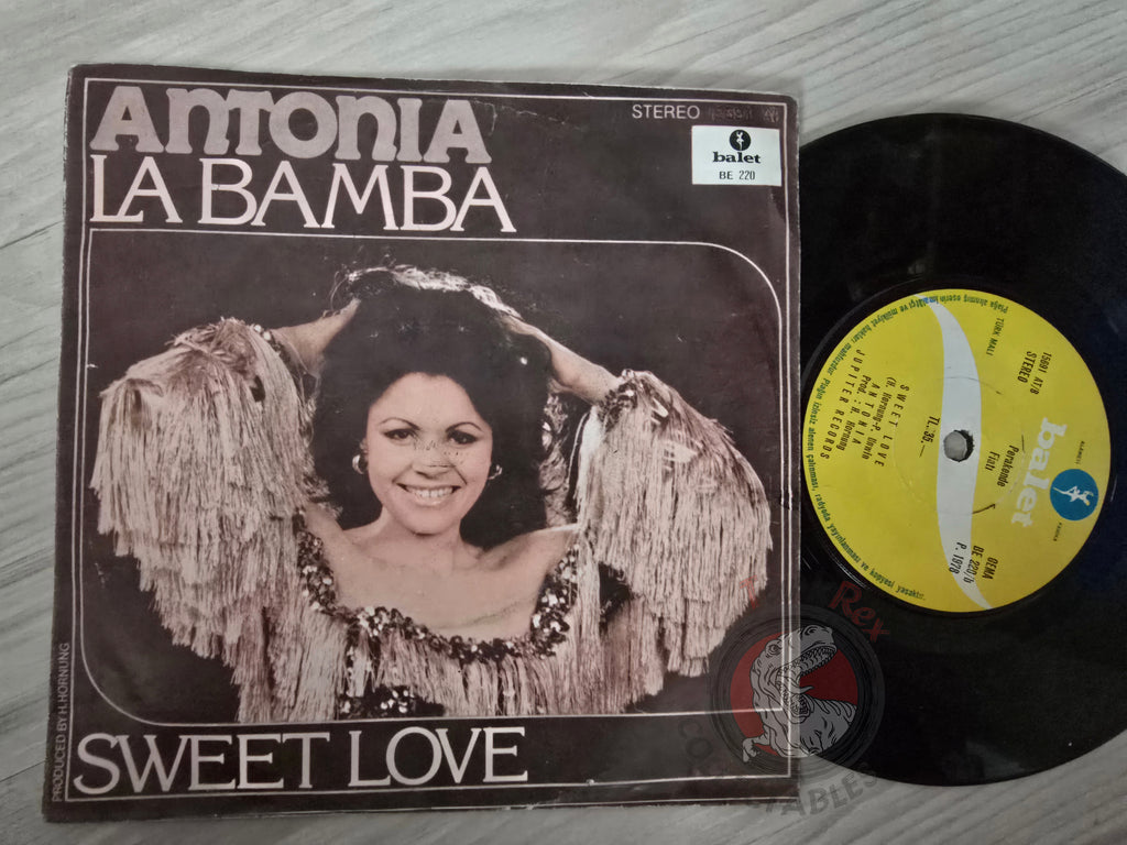 Antonia – La Bamba 7" Turkish Pressing Vinyl Turkey Edition