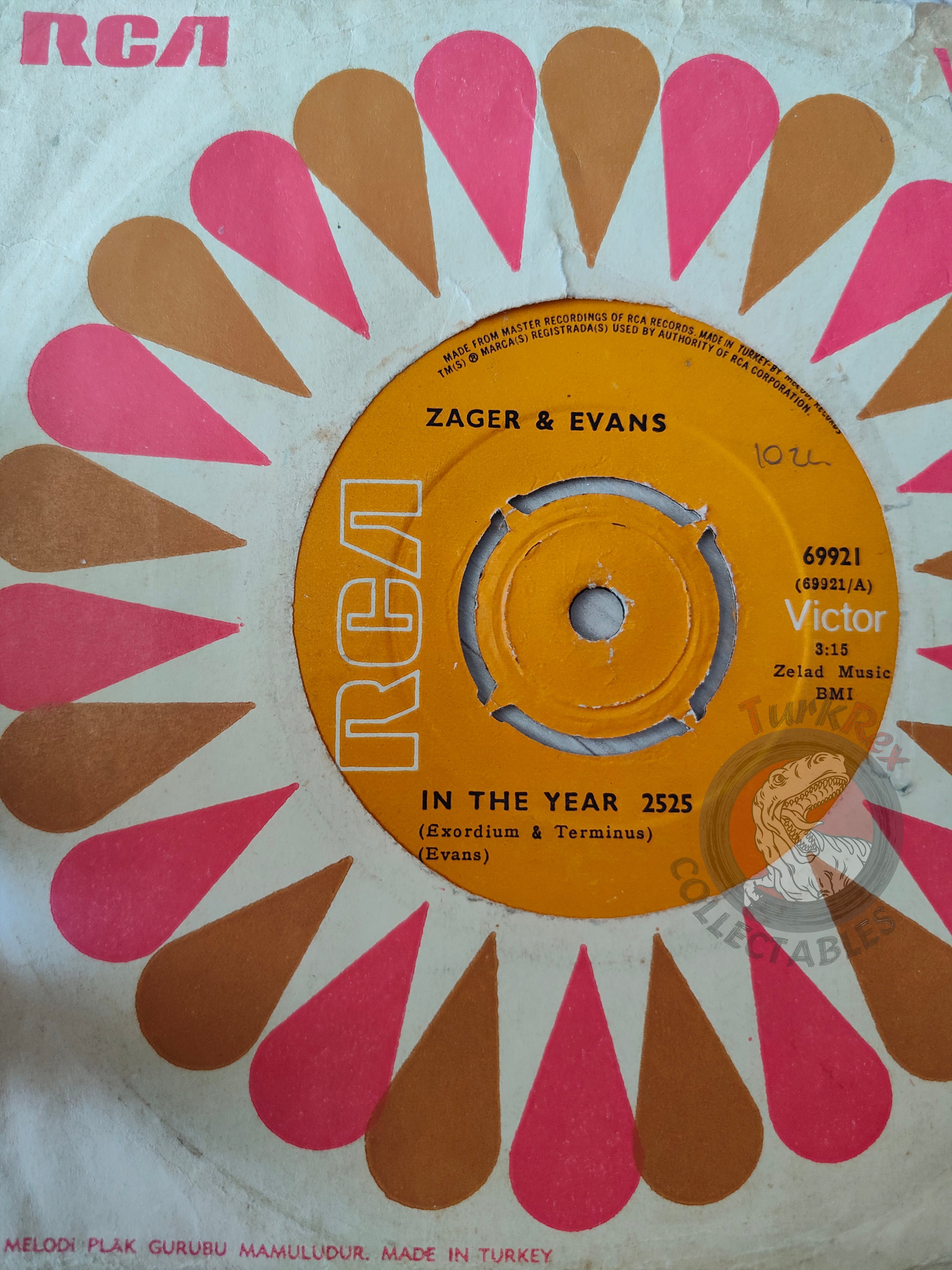 Zager & Evans – In The Year 2525 7" Turkish Pressing Vinyl Turkey Edition