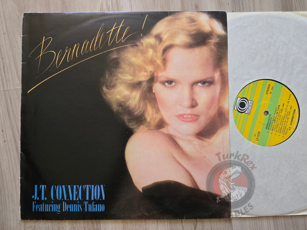 J.T. Connection Featuring Dennis Tufano – Bernadette Turkish Pressing Vinyl Turkey Edition